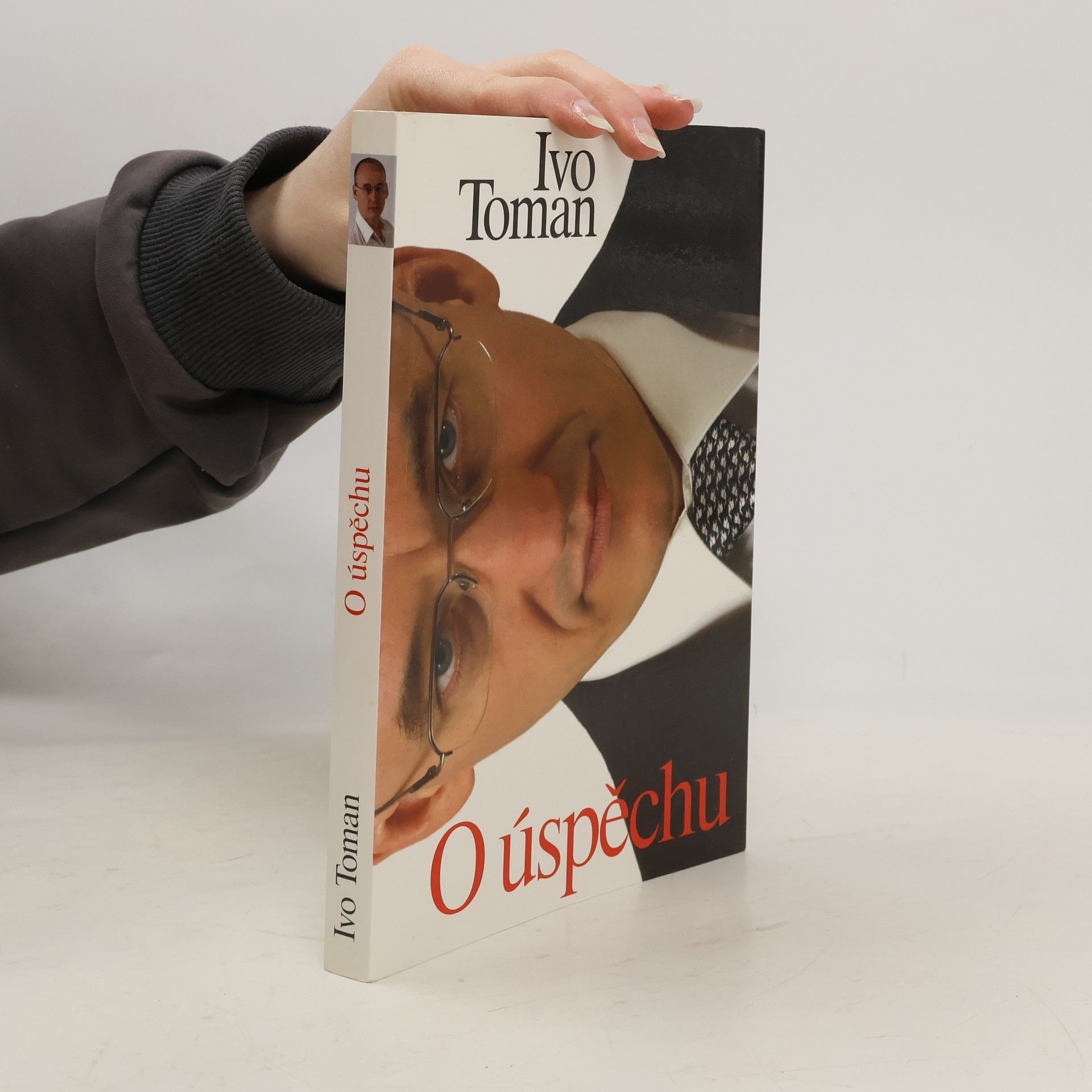 Ivo Toman O úspěchu