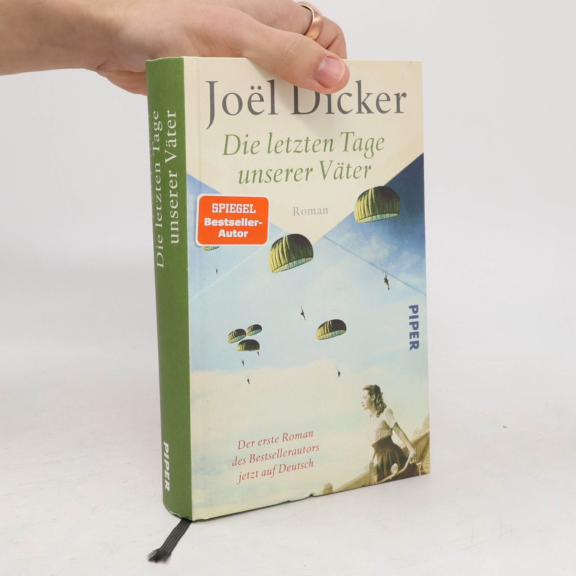 Joël Dicker Die letzten Tage unserer Väter