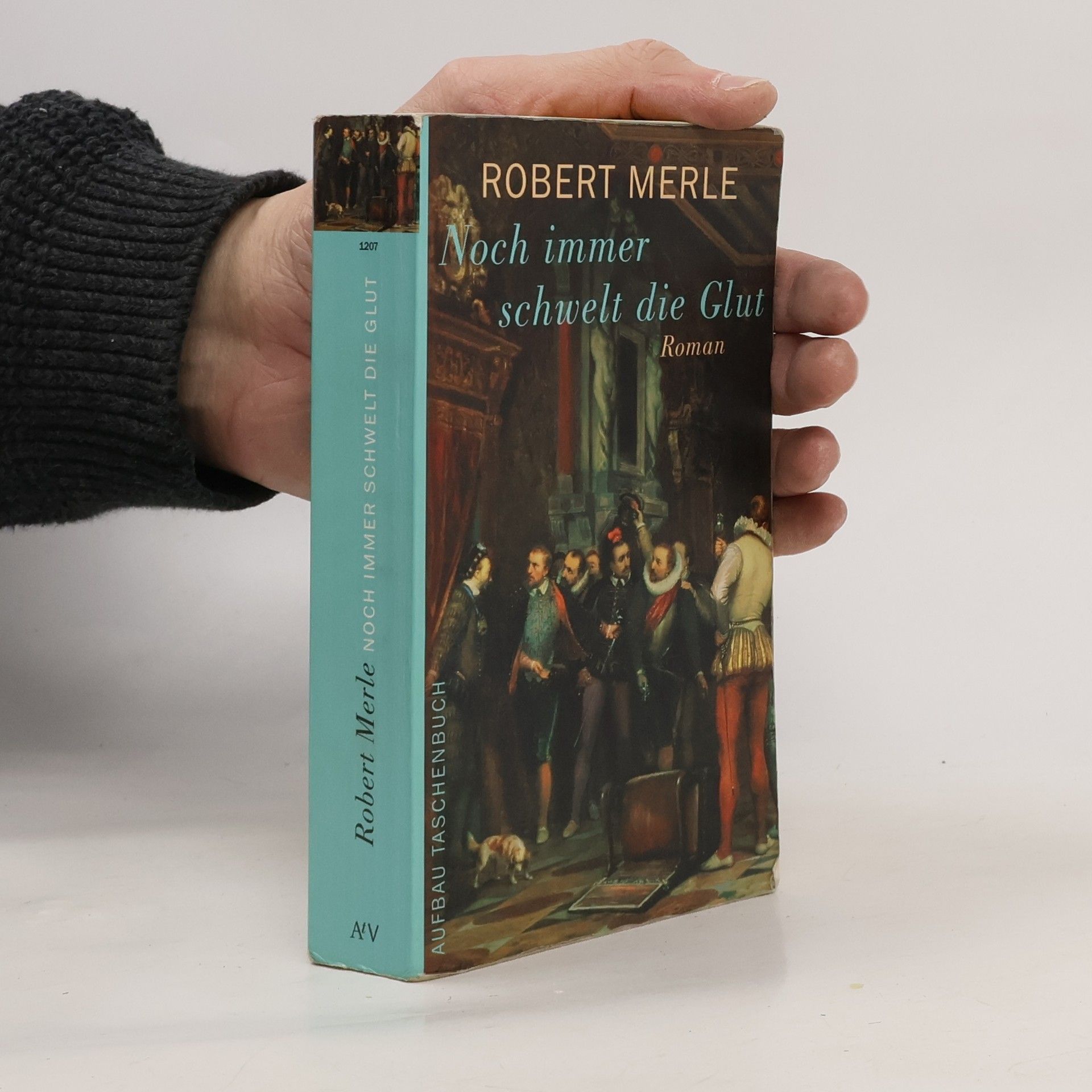 Robert Merle Noch immer schwelt die Glut