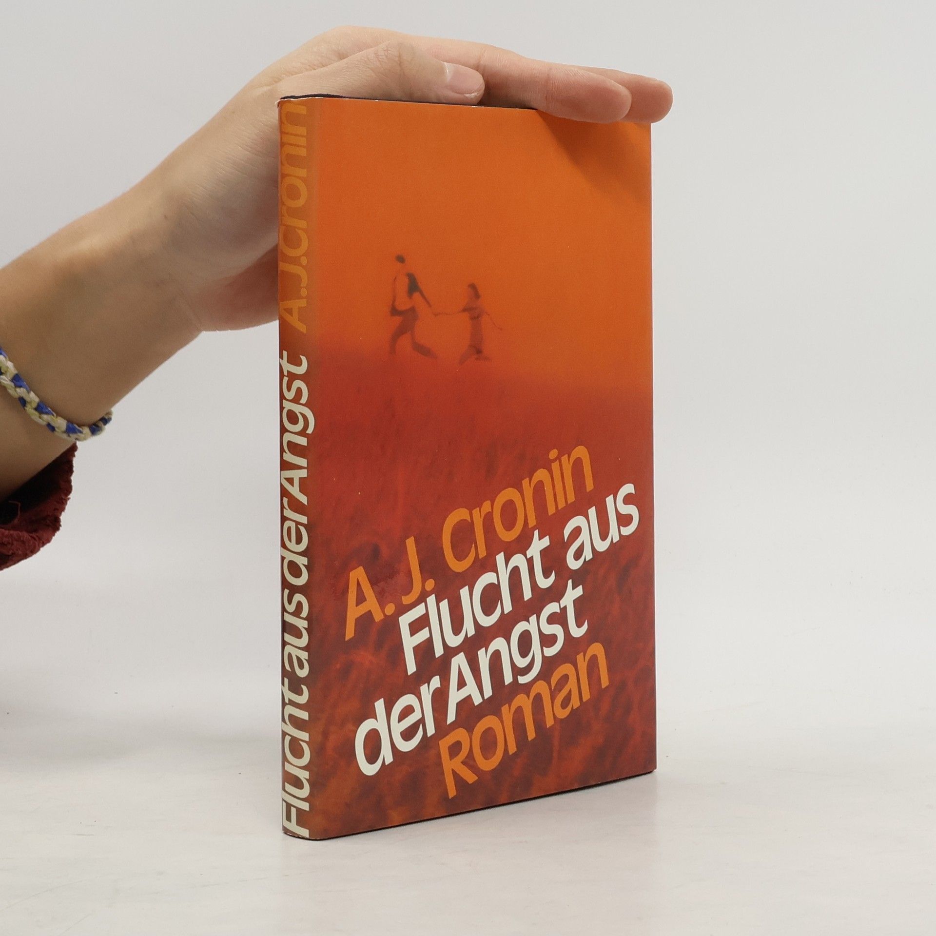 A. J. Cronin Flucht aus der Angst