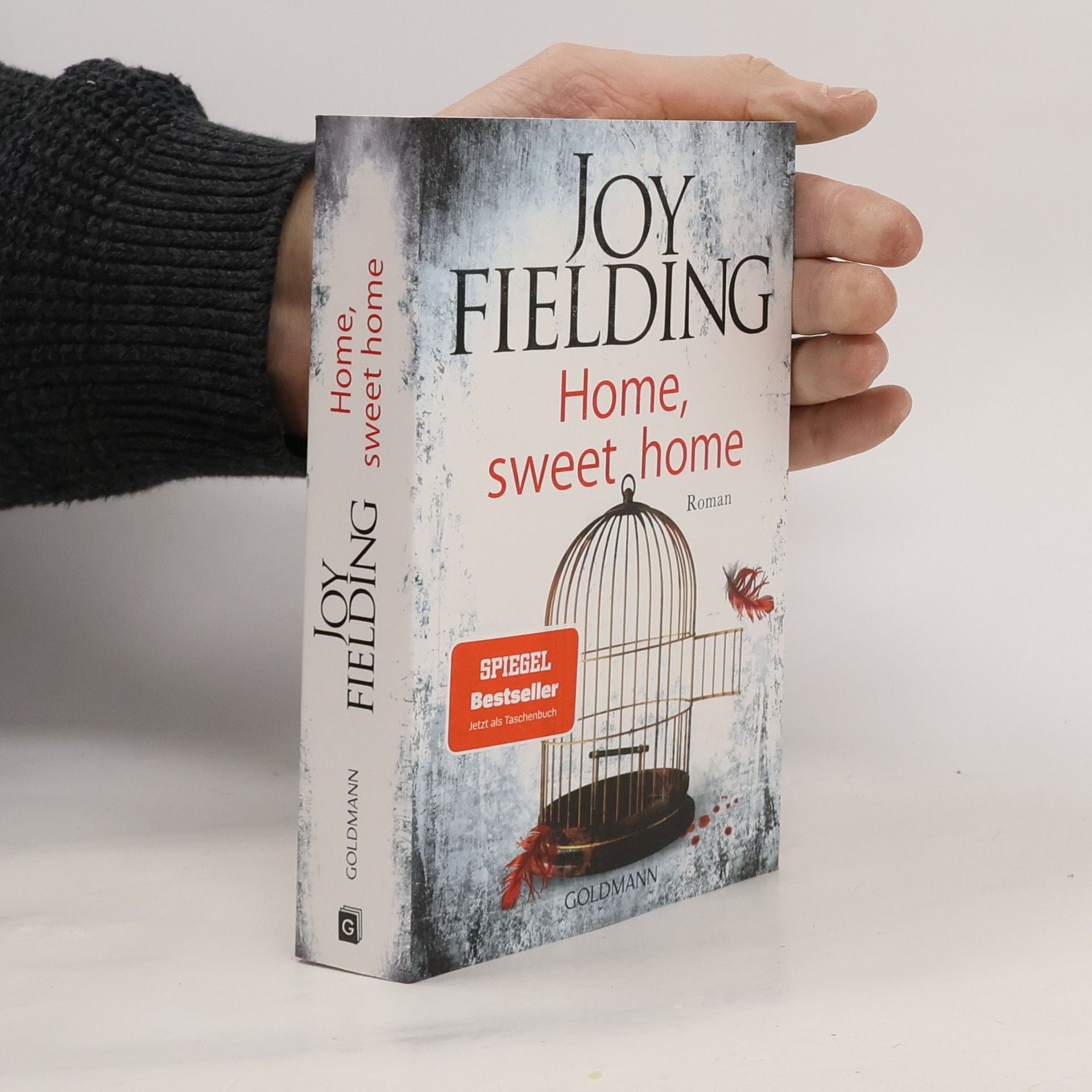 Joy Fielding Home, sweet home