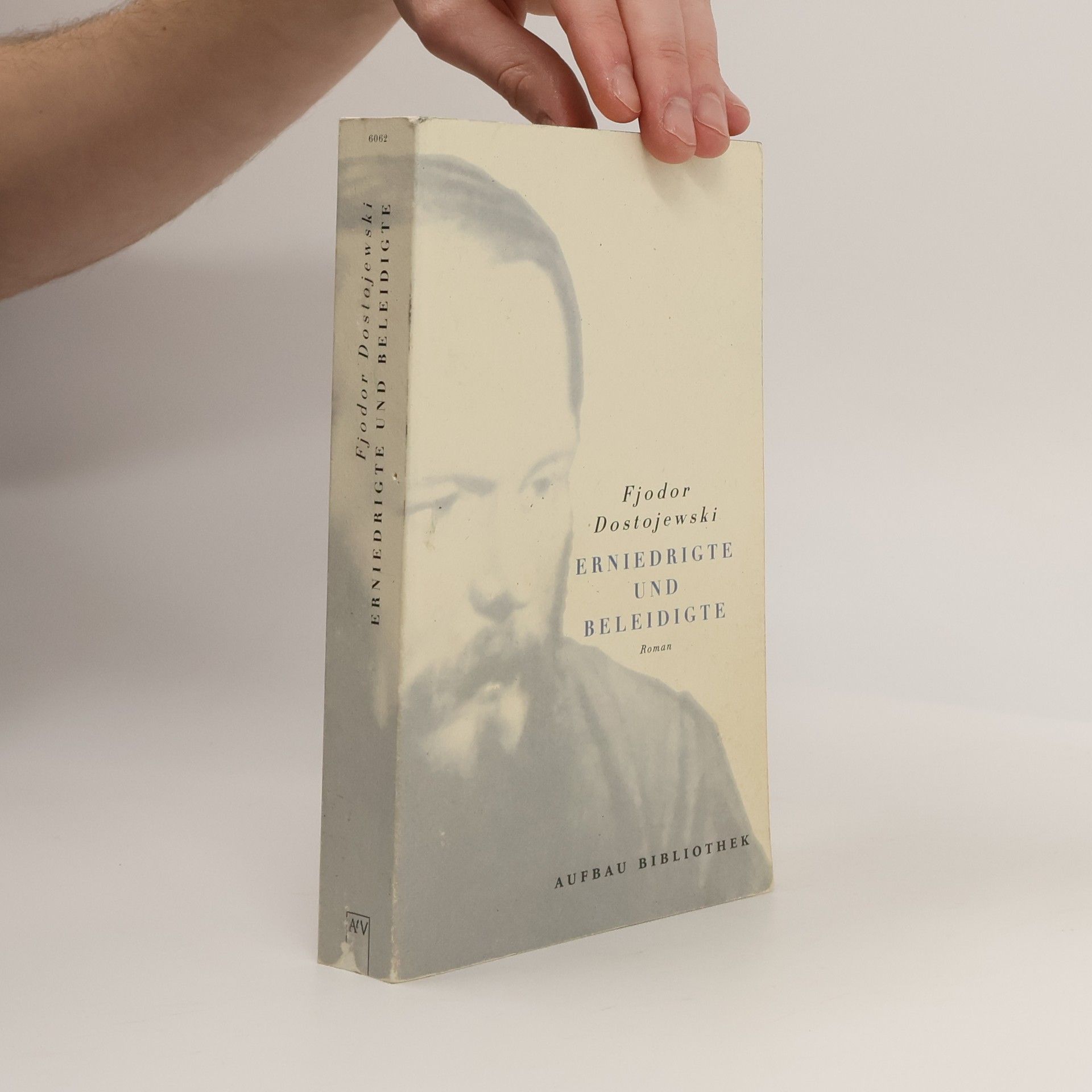 Fyodor Dostoyevsky Erniedrigte und Beleidigte