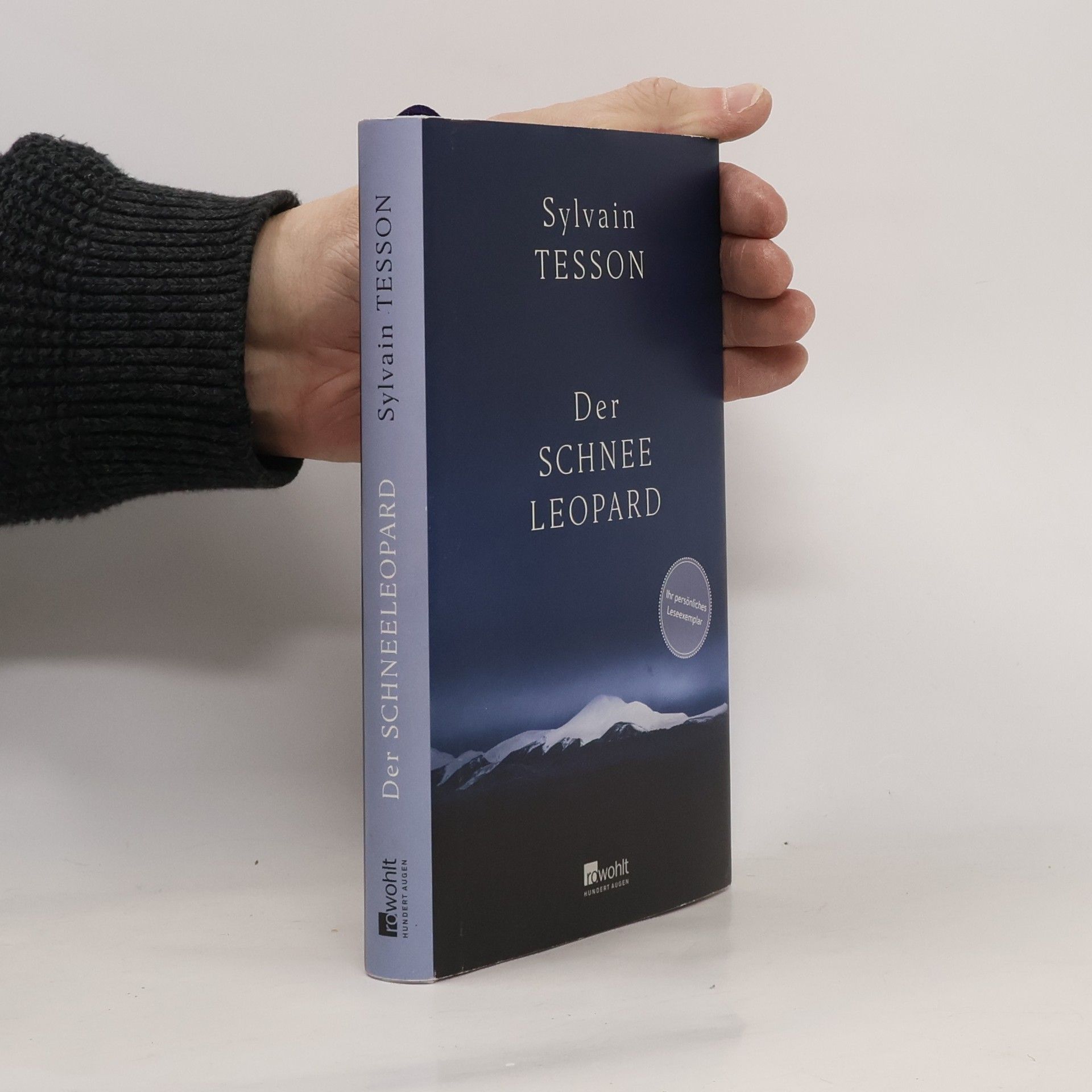 Sylvain Tesson Der Schneeleopard