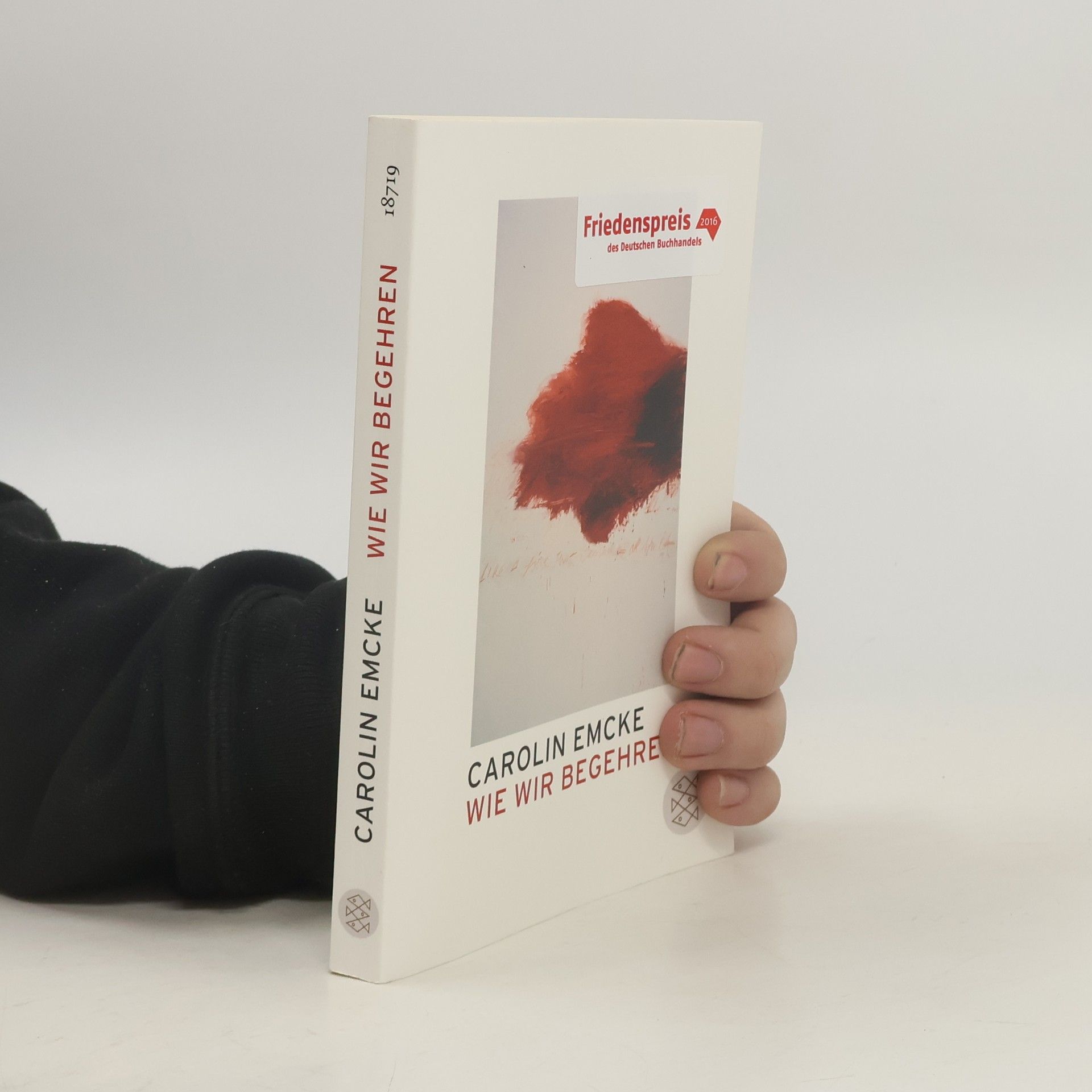 Carolin Emcke Wie wir begehren