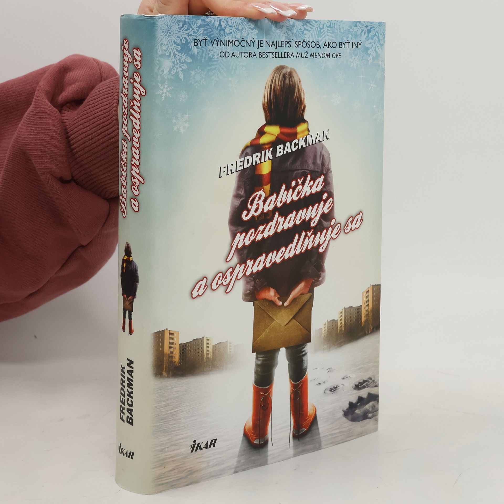 Fredrik Backman Babička pozdravuje a ospravedlňuje sa