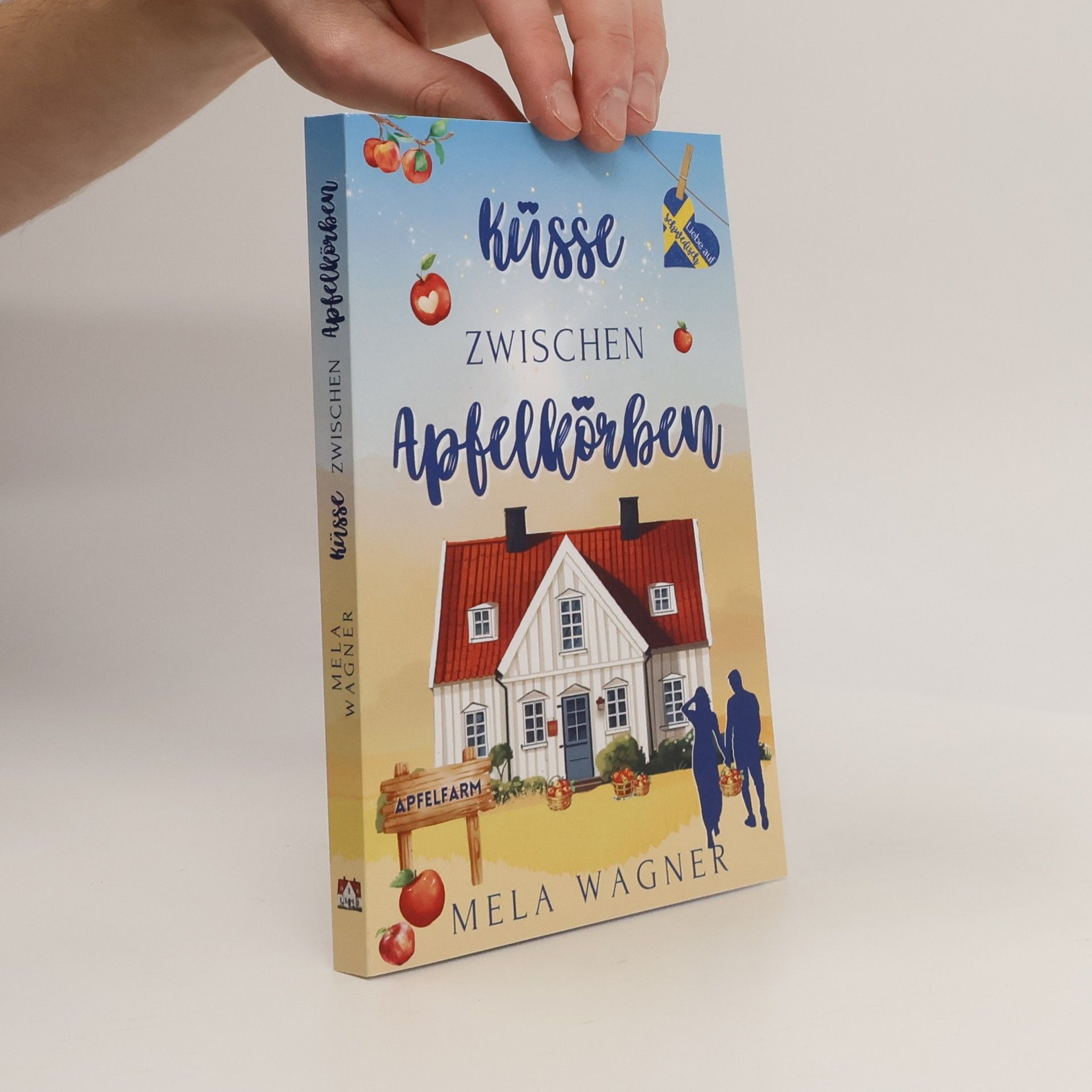 Mela Wagner Küsse zwischen Apfelkörben