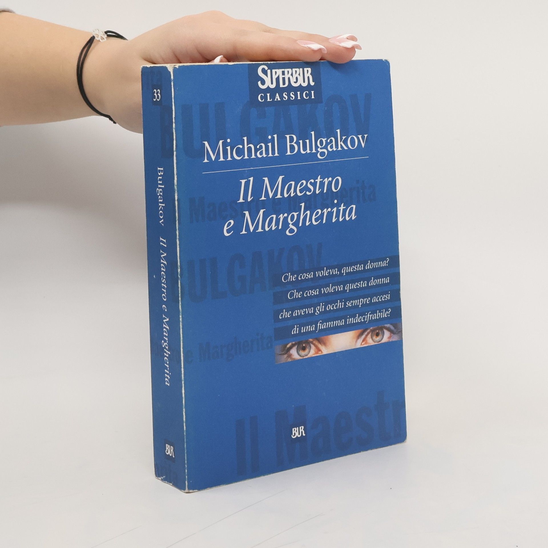 Mihail Afans'evič Bulgakov Superbur Classici - 33: Il Maestro e Margherita