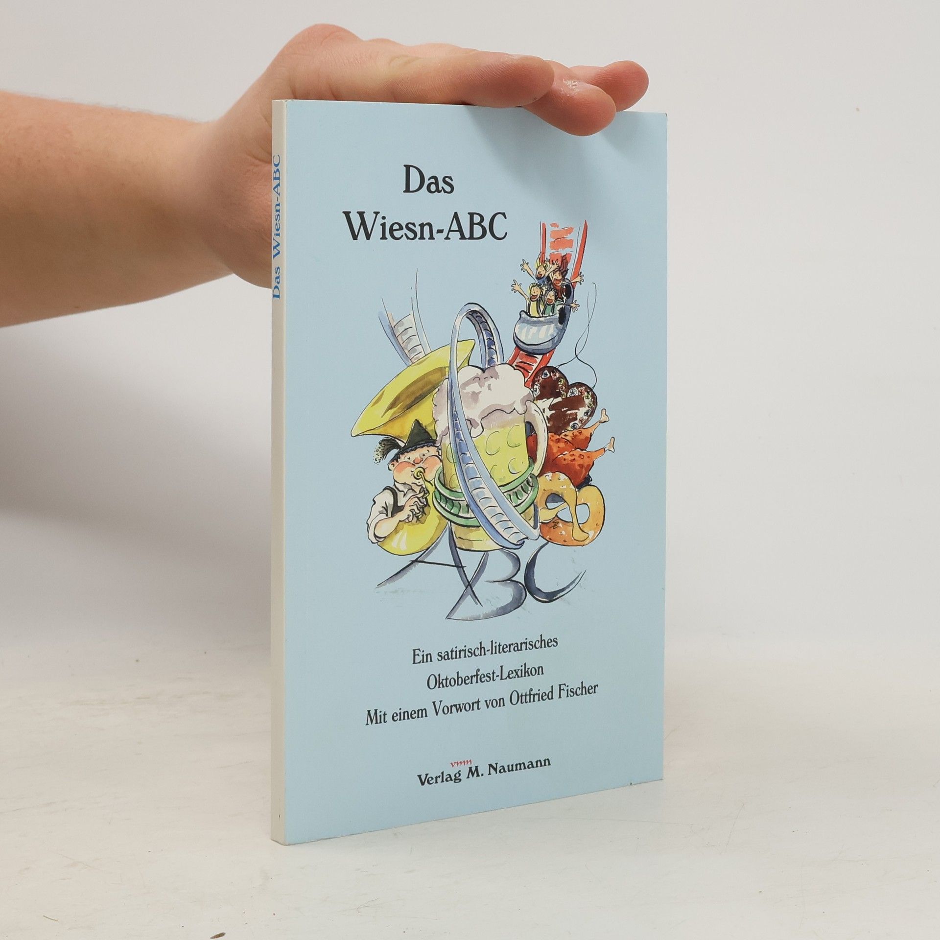 Ritsch Ermeier Das Wiesn-ABC