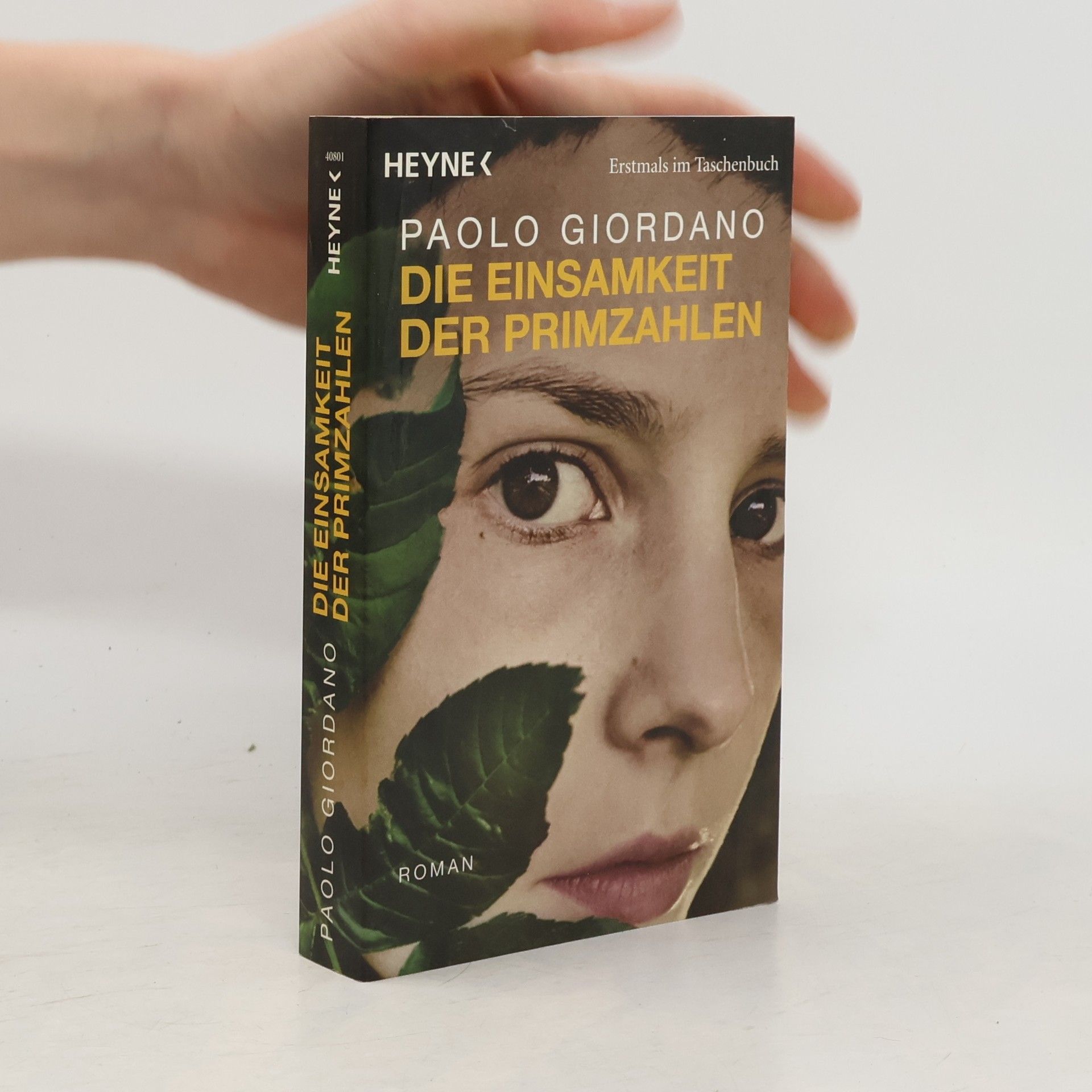 Paolo Giordano Die Einsamkeit der Primzahlen