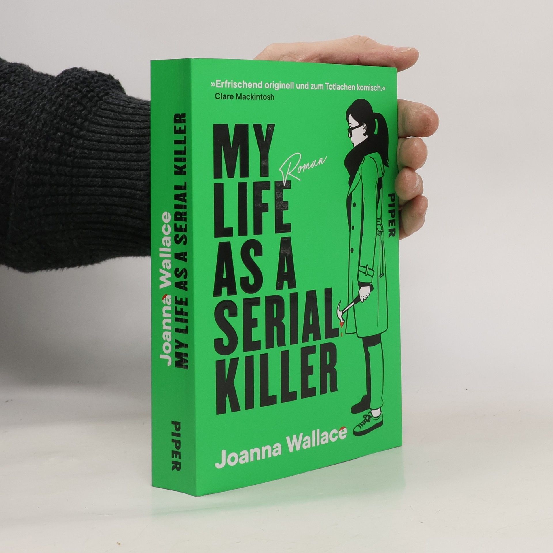 Joanna Wallace My Life as a Serial Killer