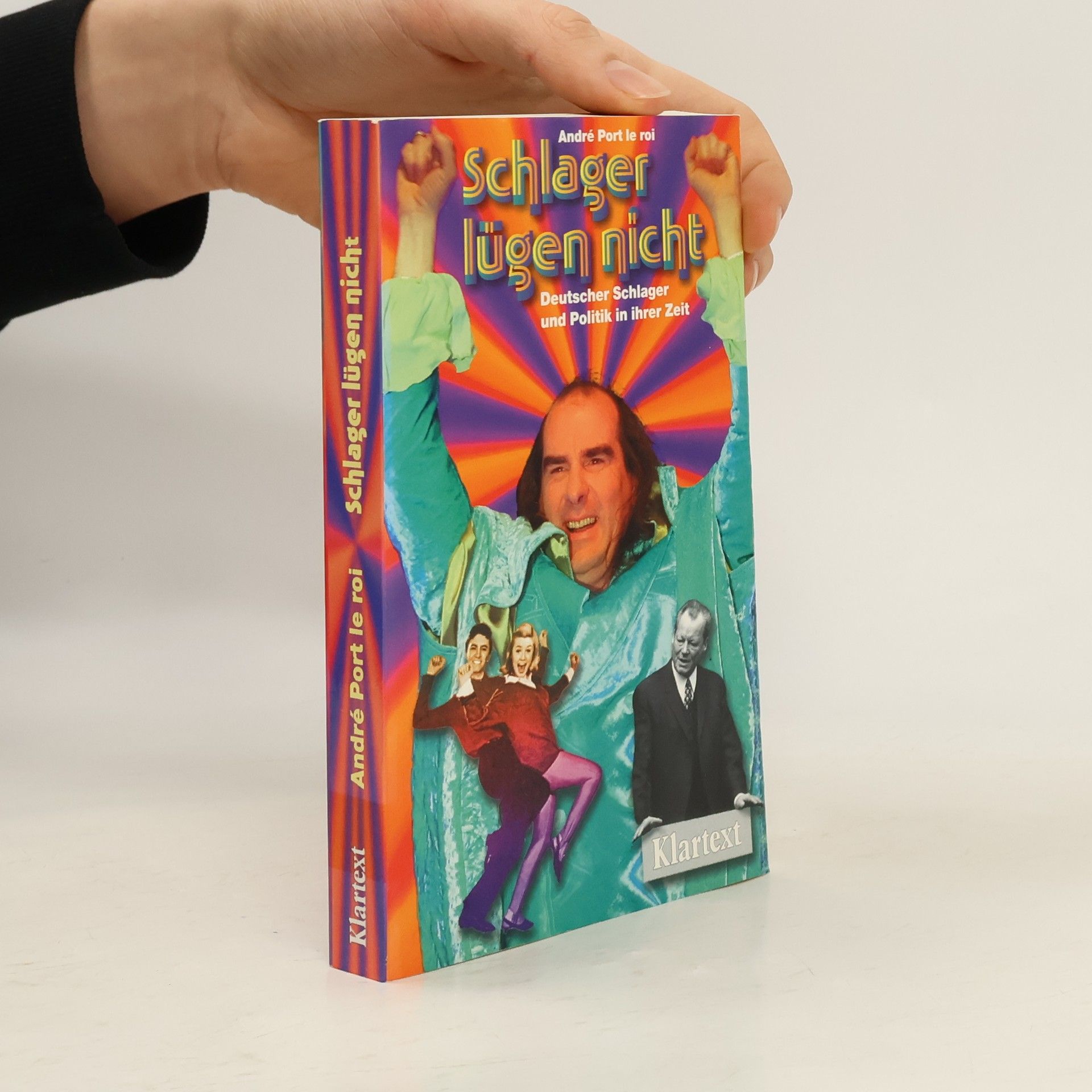 Andre Port LeRoi Schlager lügen nicht