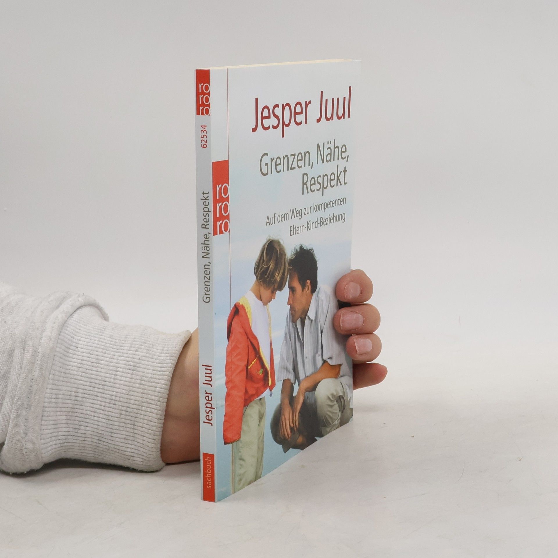 Jesper Juul Grenzen, Nähe, Respekt