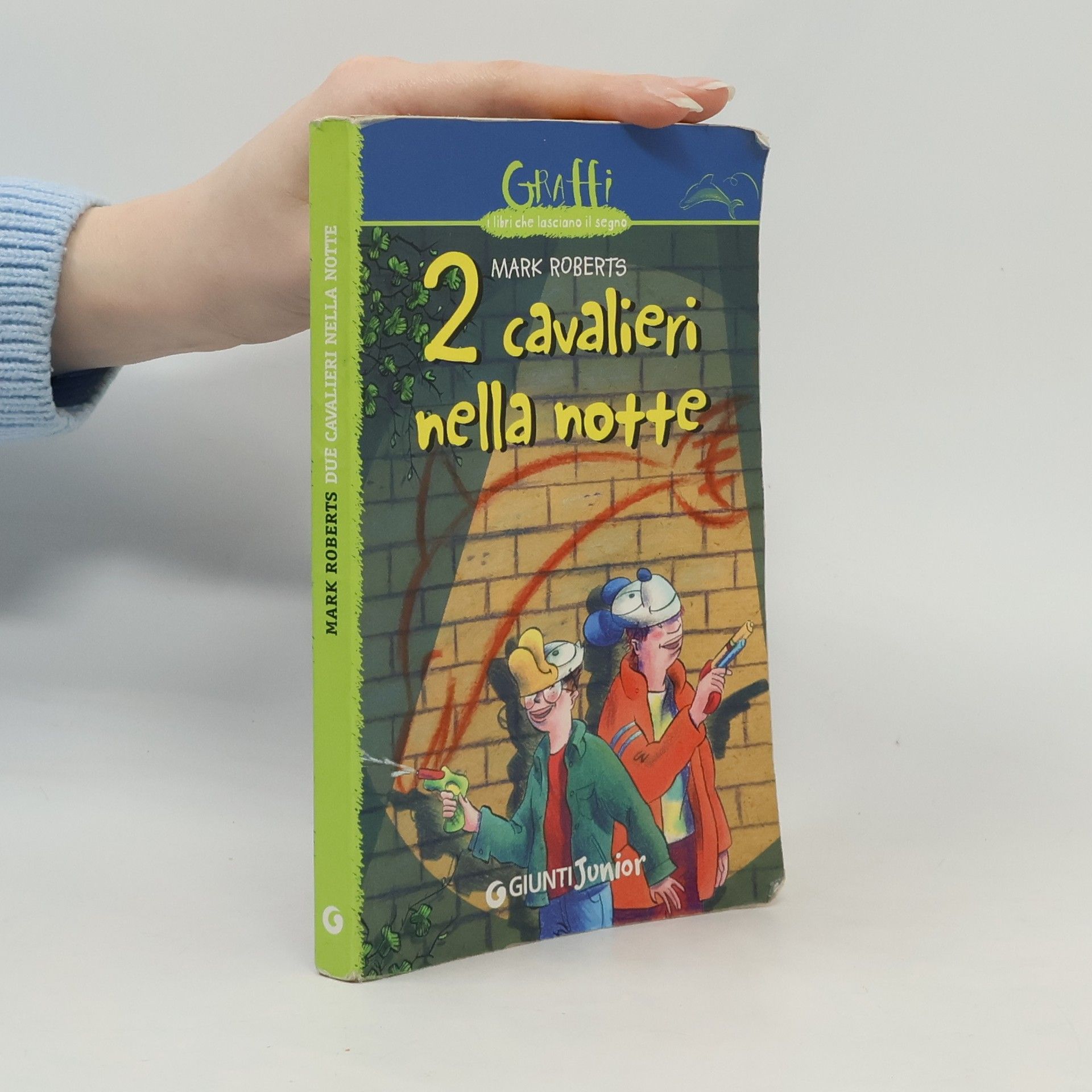 Mark Roberts Graffi - 2: Due cavalieri nella notte