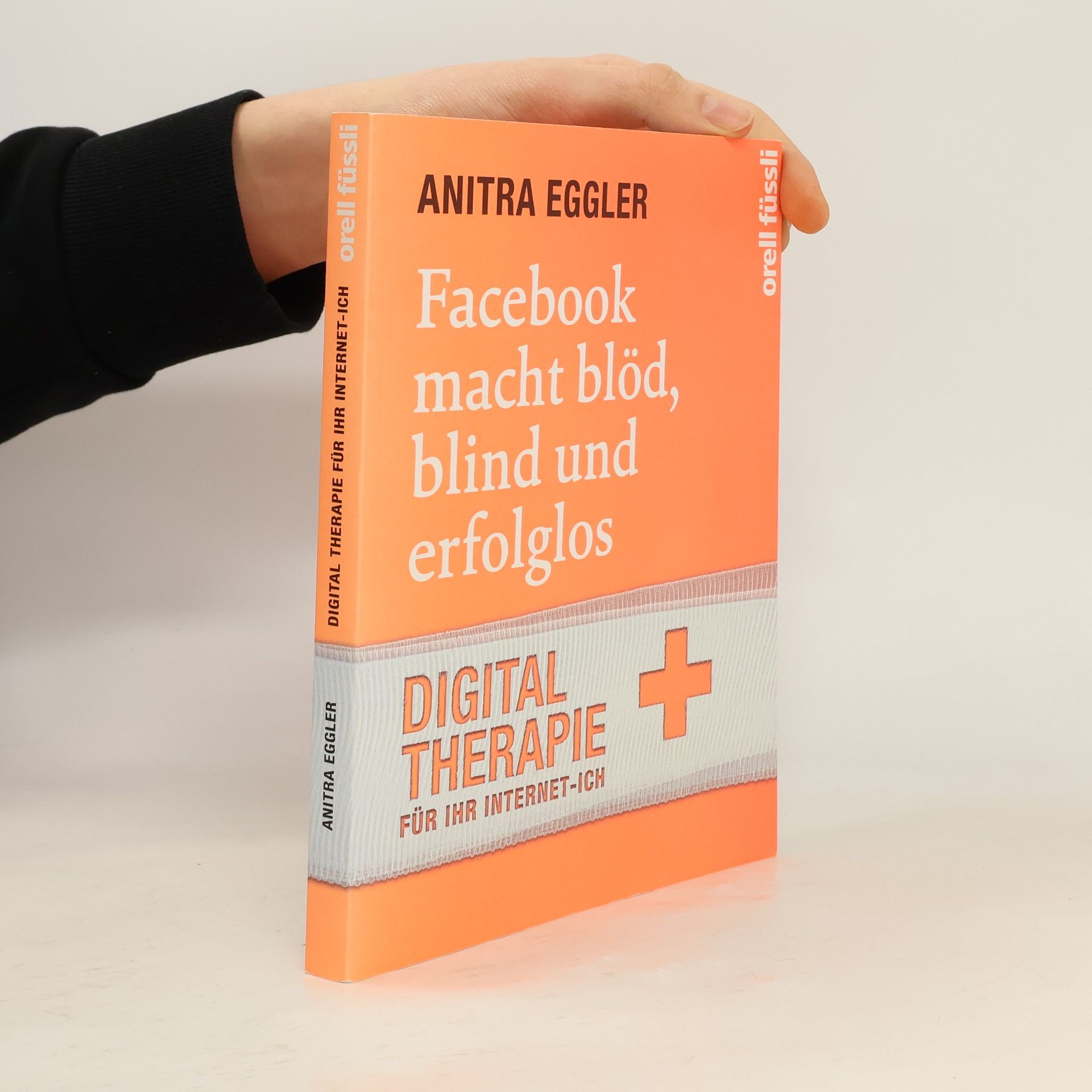 Anitra Eggler Facebook macht blöd, blind und erfolglos