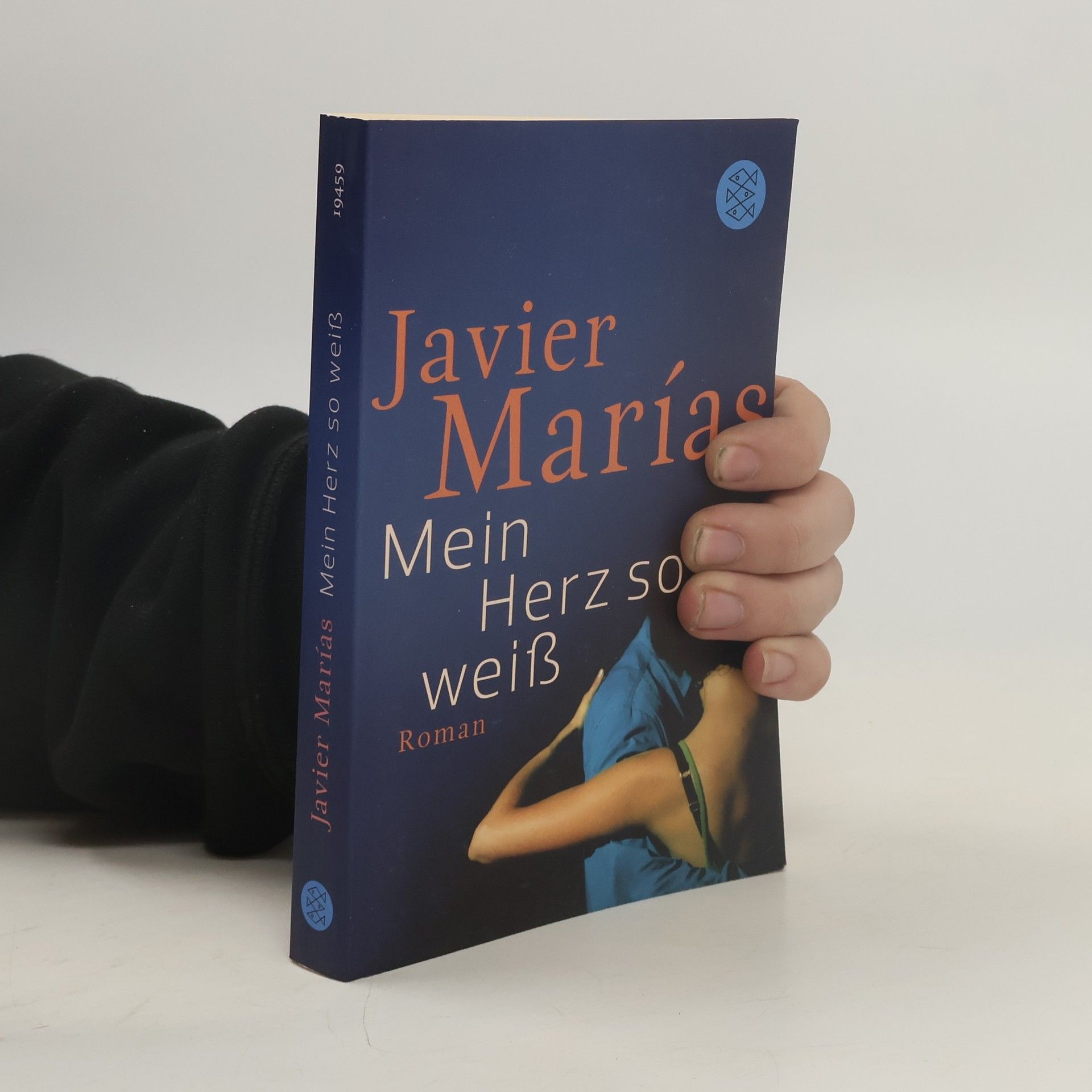 Javier Marías Mein Herz so weiß
