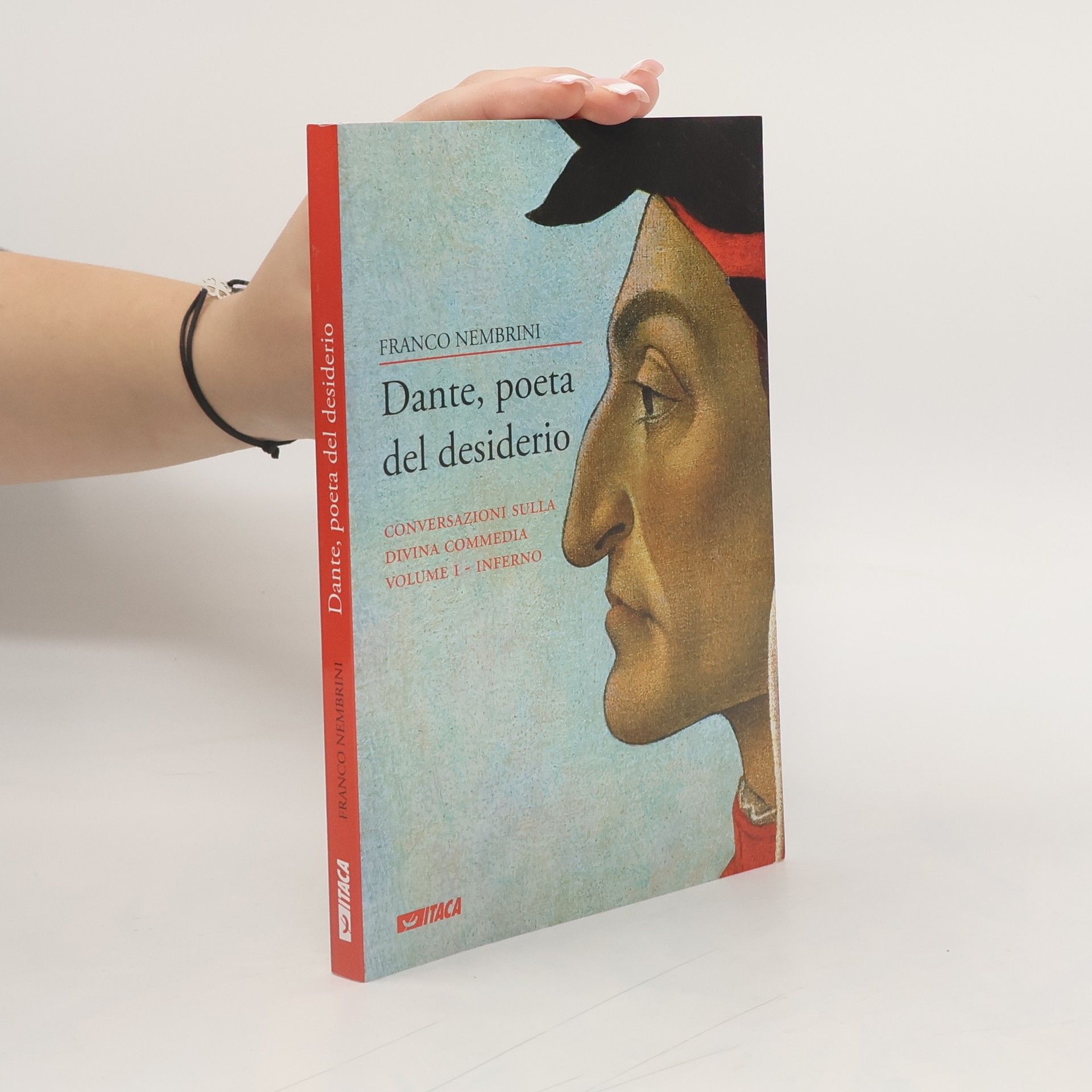 Franco Nembrini Dante, poeta del desiderio. Volume 1