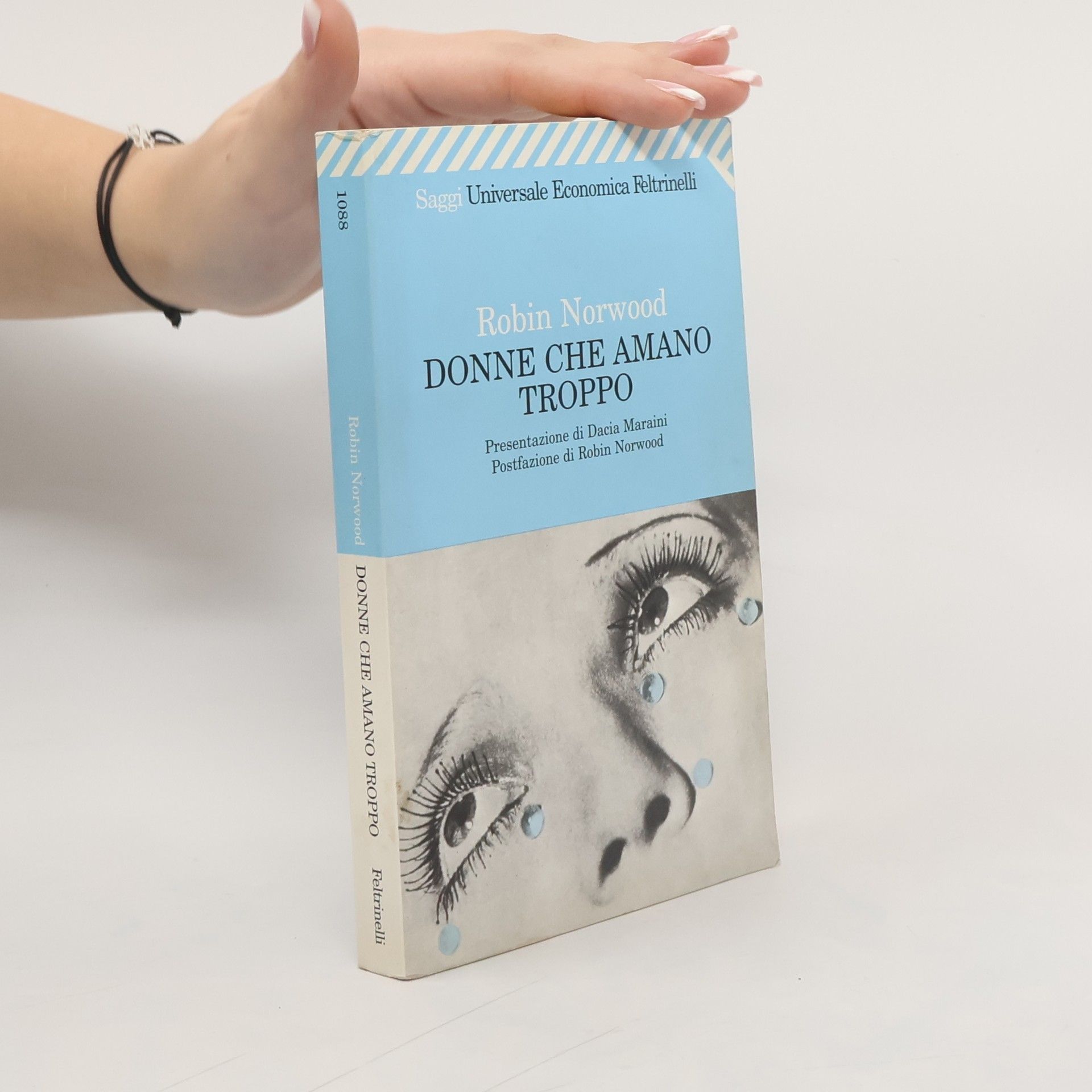 Robin Norwood Donne che amano troppo