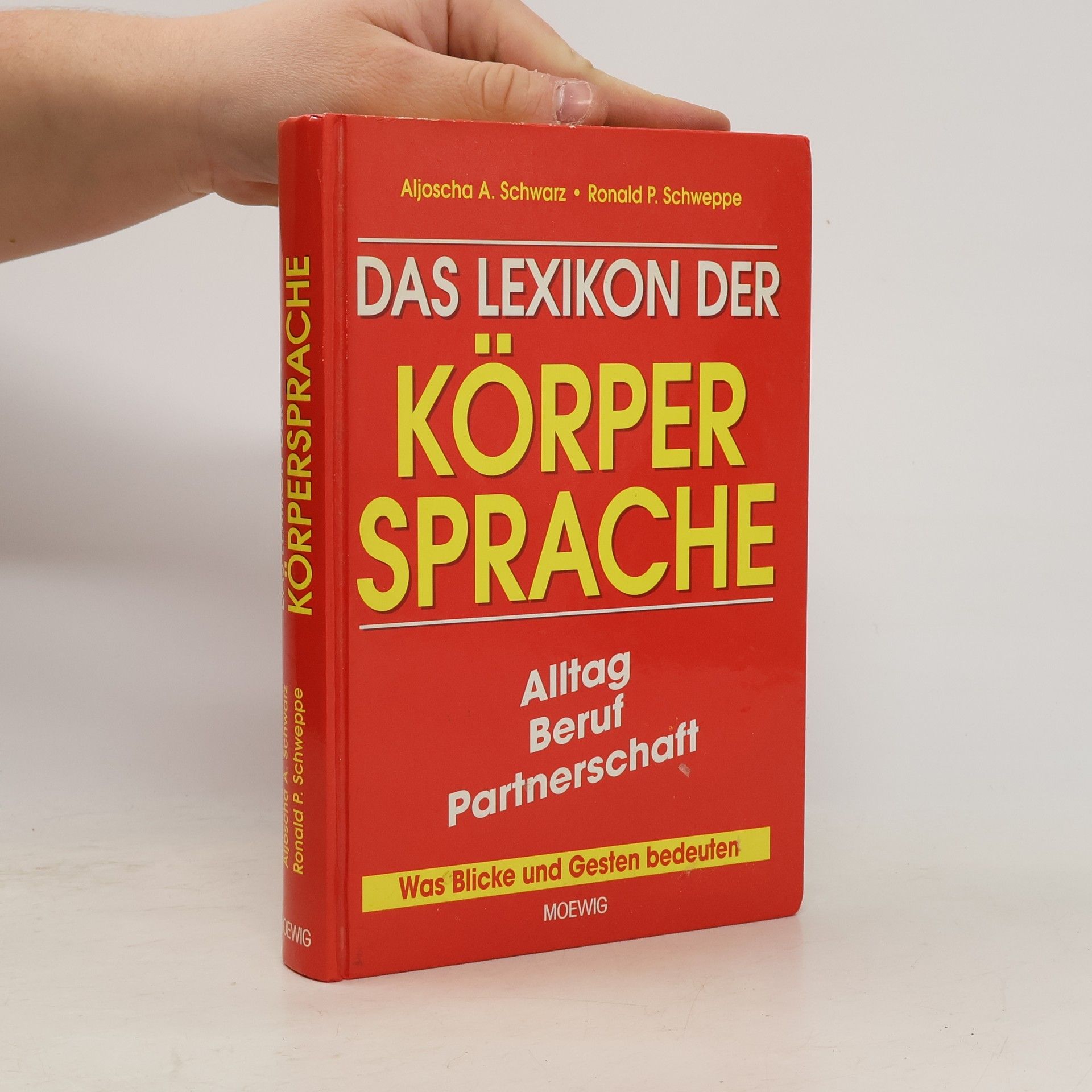 Aljoscha Long Das Lexikon der Körpersprache