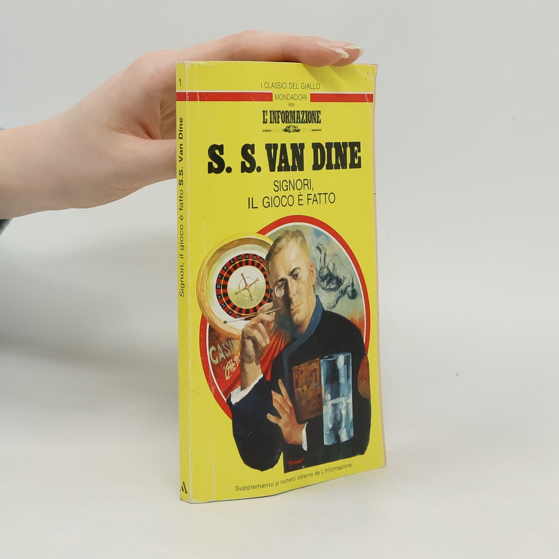 S. S. Van Dine Signori, il gioco è fatto