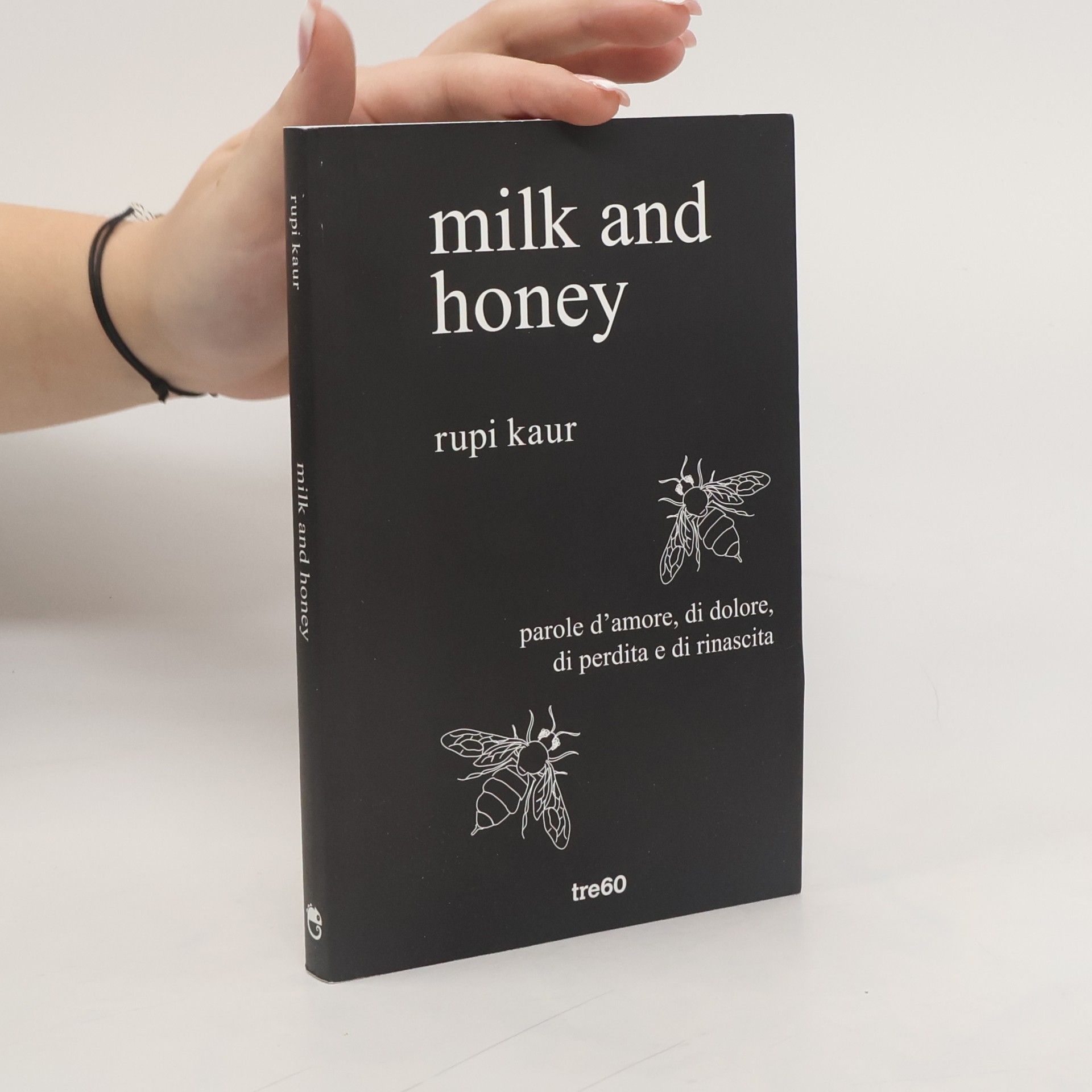 Rupi Kaur Milk and Honey