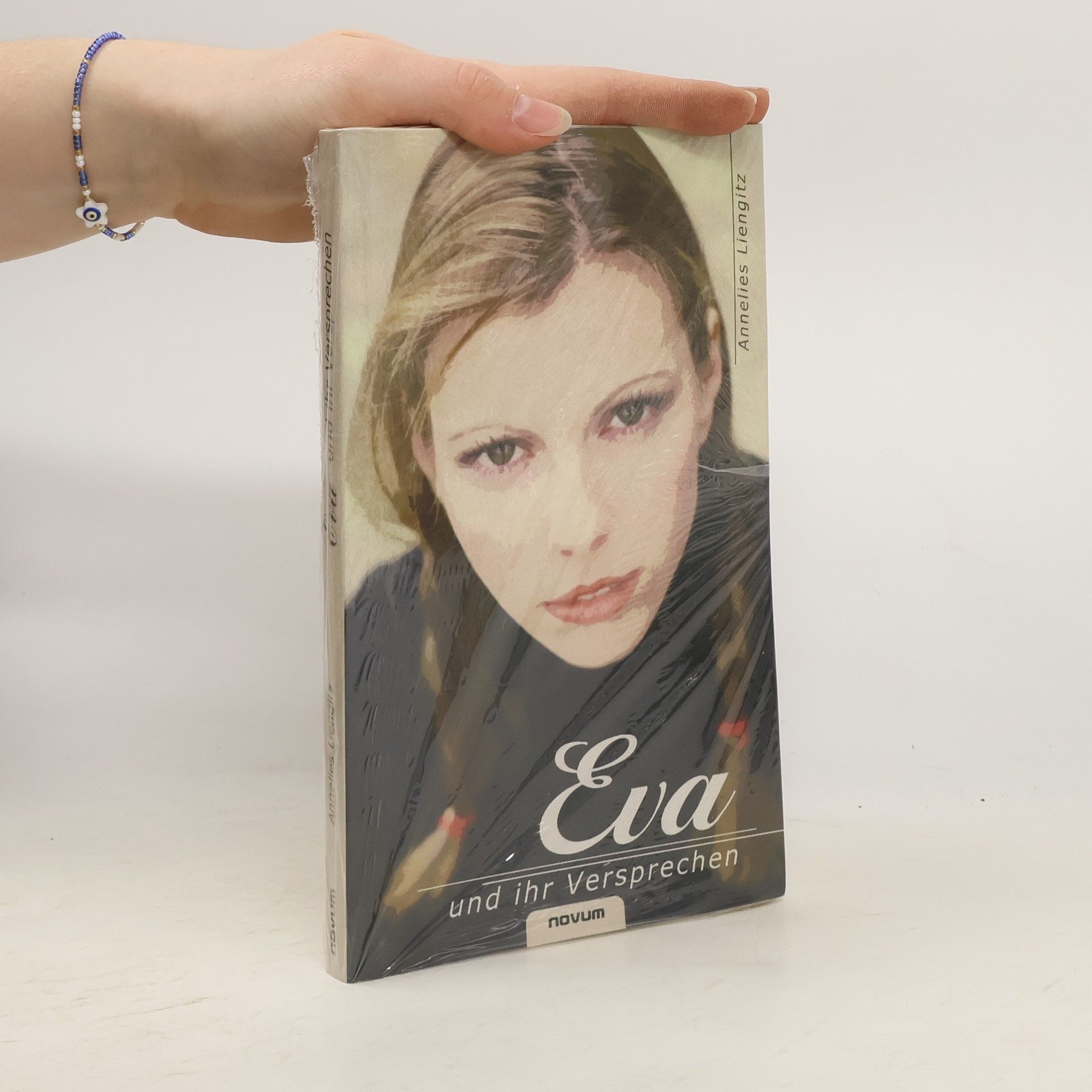 Annelies Lienglitz Eva und ihr Versprechen