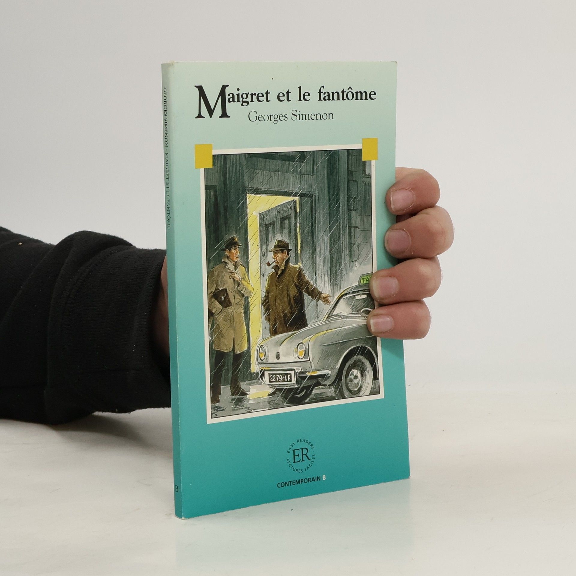 Georges Simenon Easy Readers: Maigret et le fantôme - French - Level 1