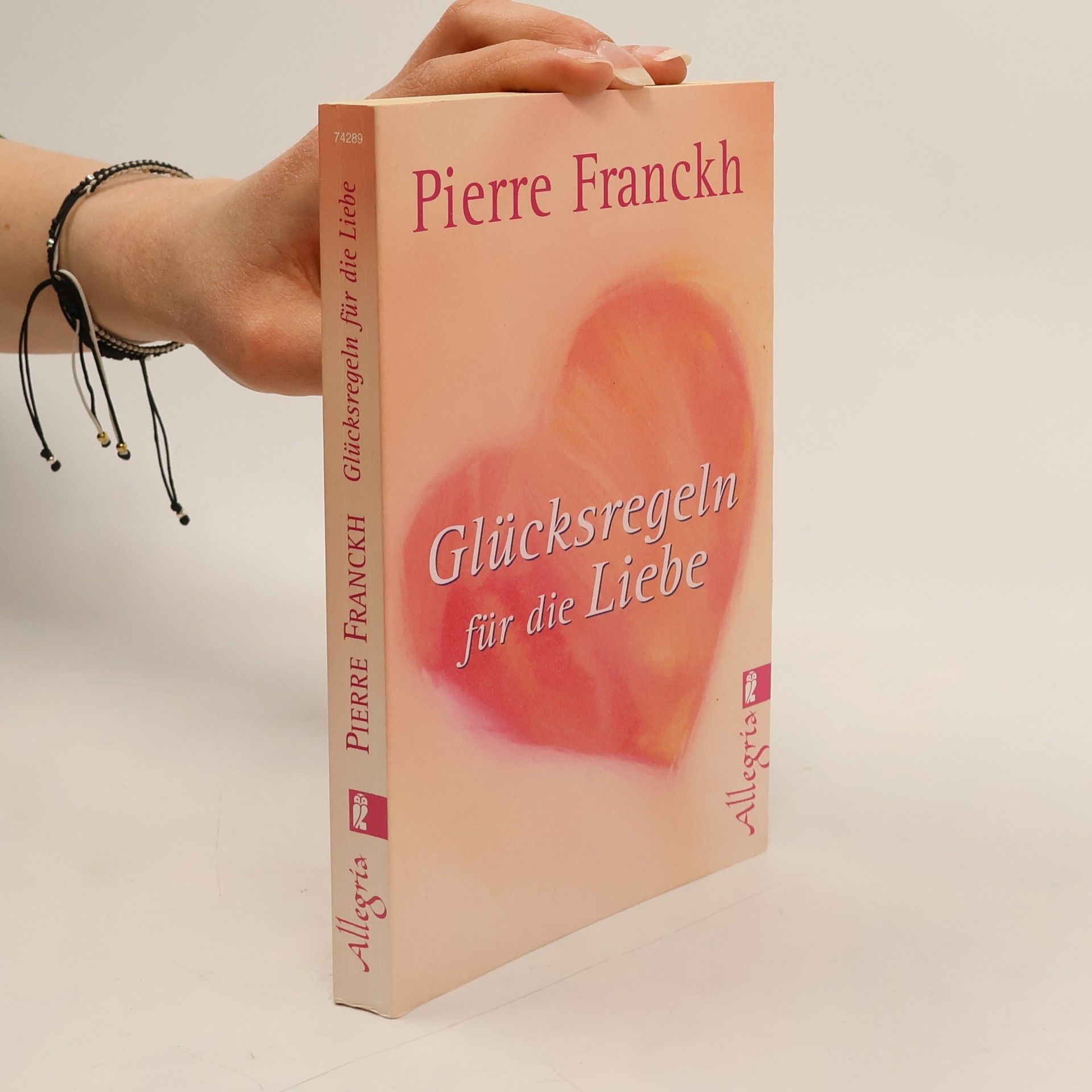 Pierre Franckh Glücksregeln für die Liebe