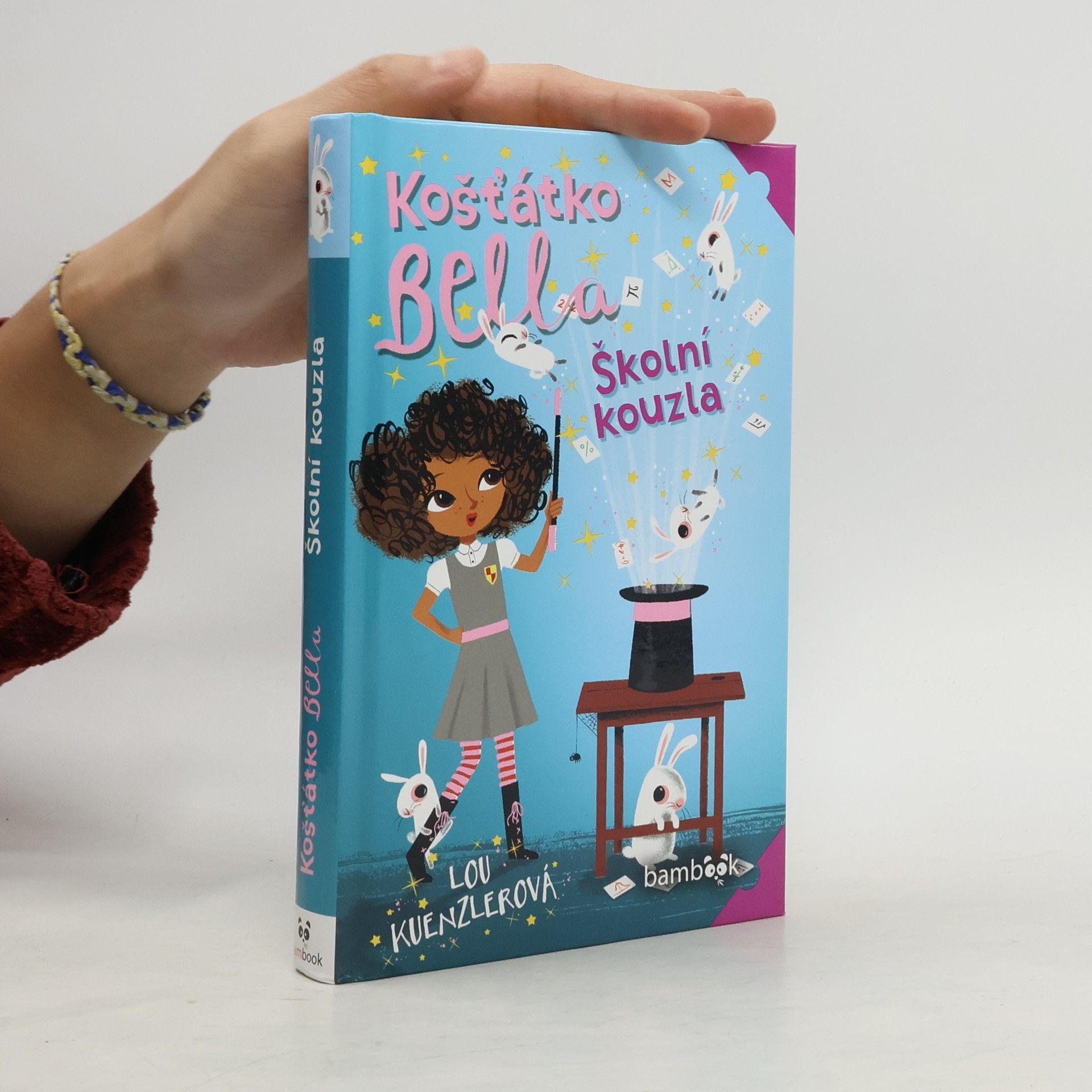 Lou Kuenzler Košťátko Bella. Školní kouzla