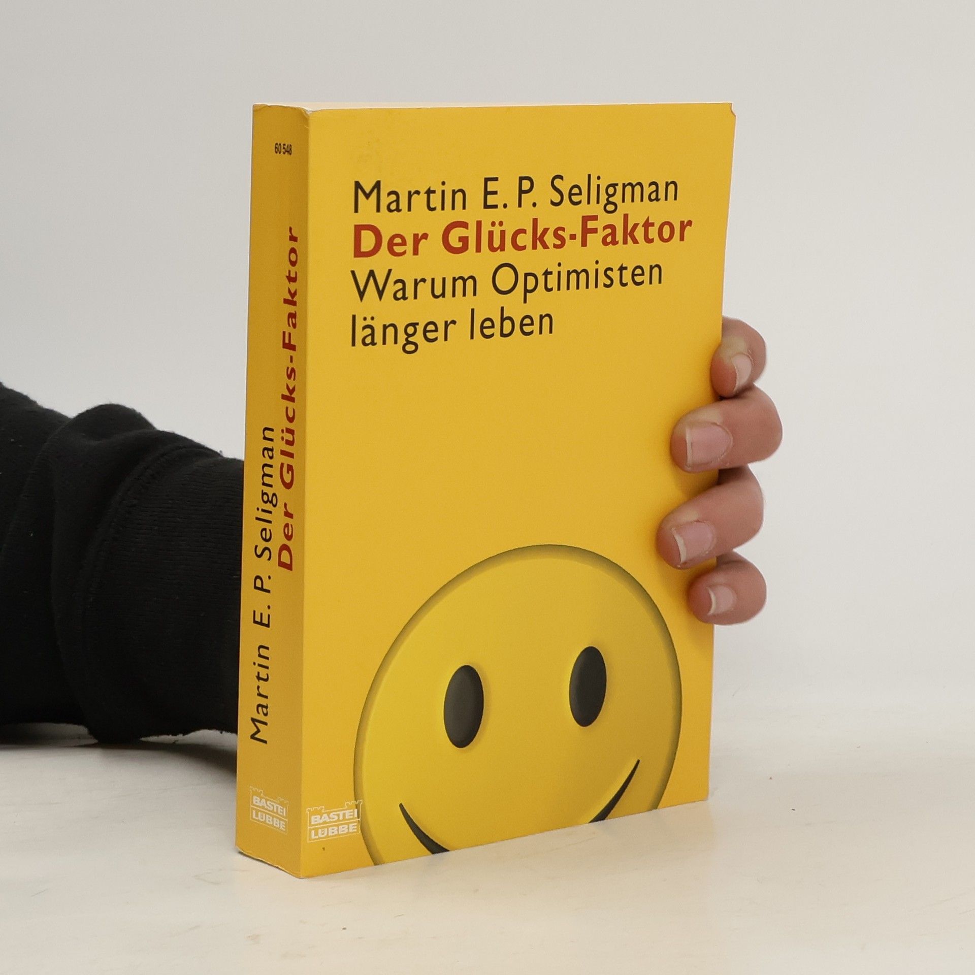 Martin Seligman Der Glücks-Faktor