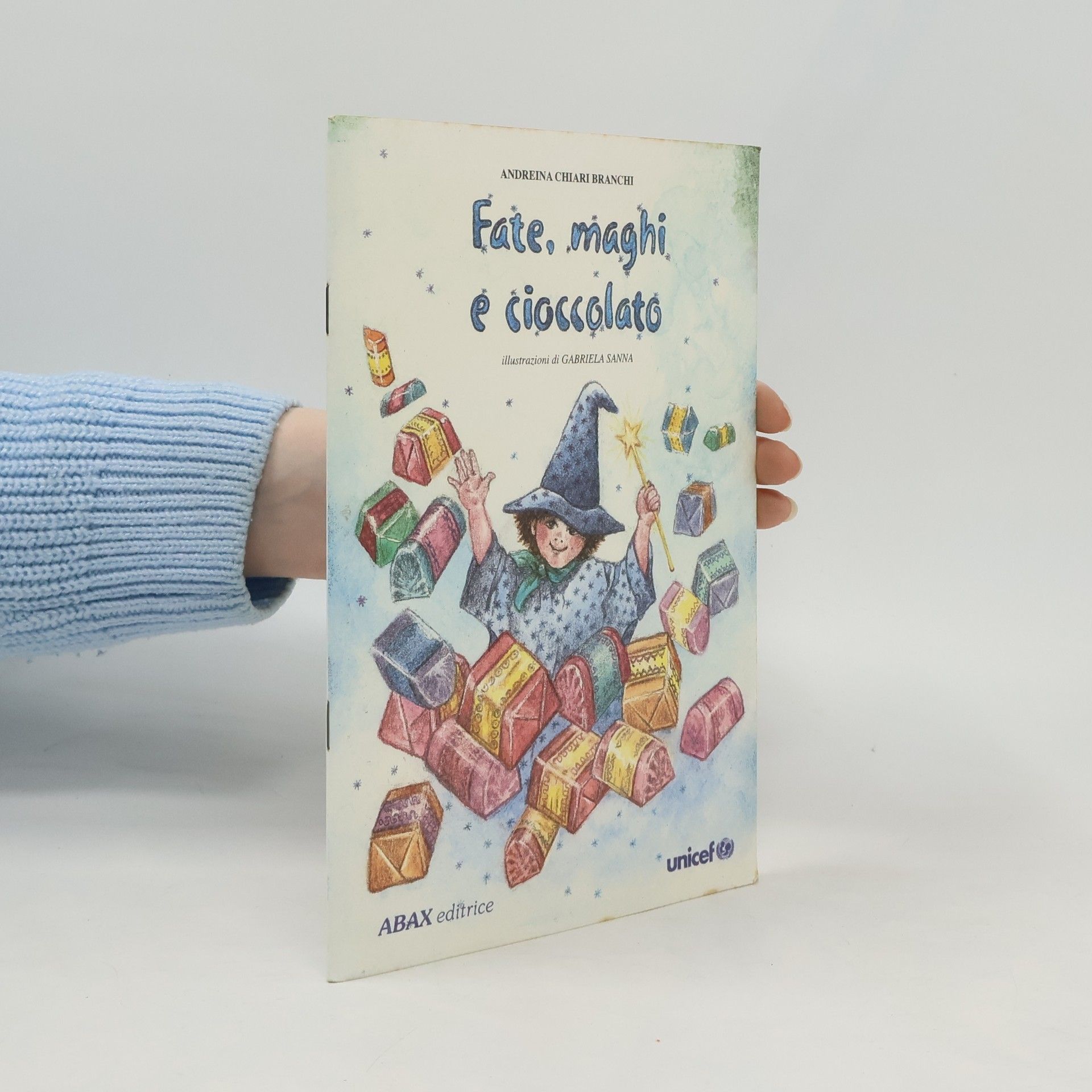 Andreina Chiari Branchi La magia dei cioccolatini