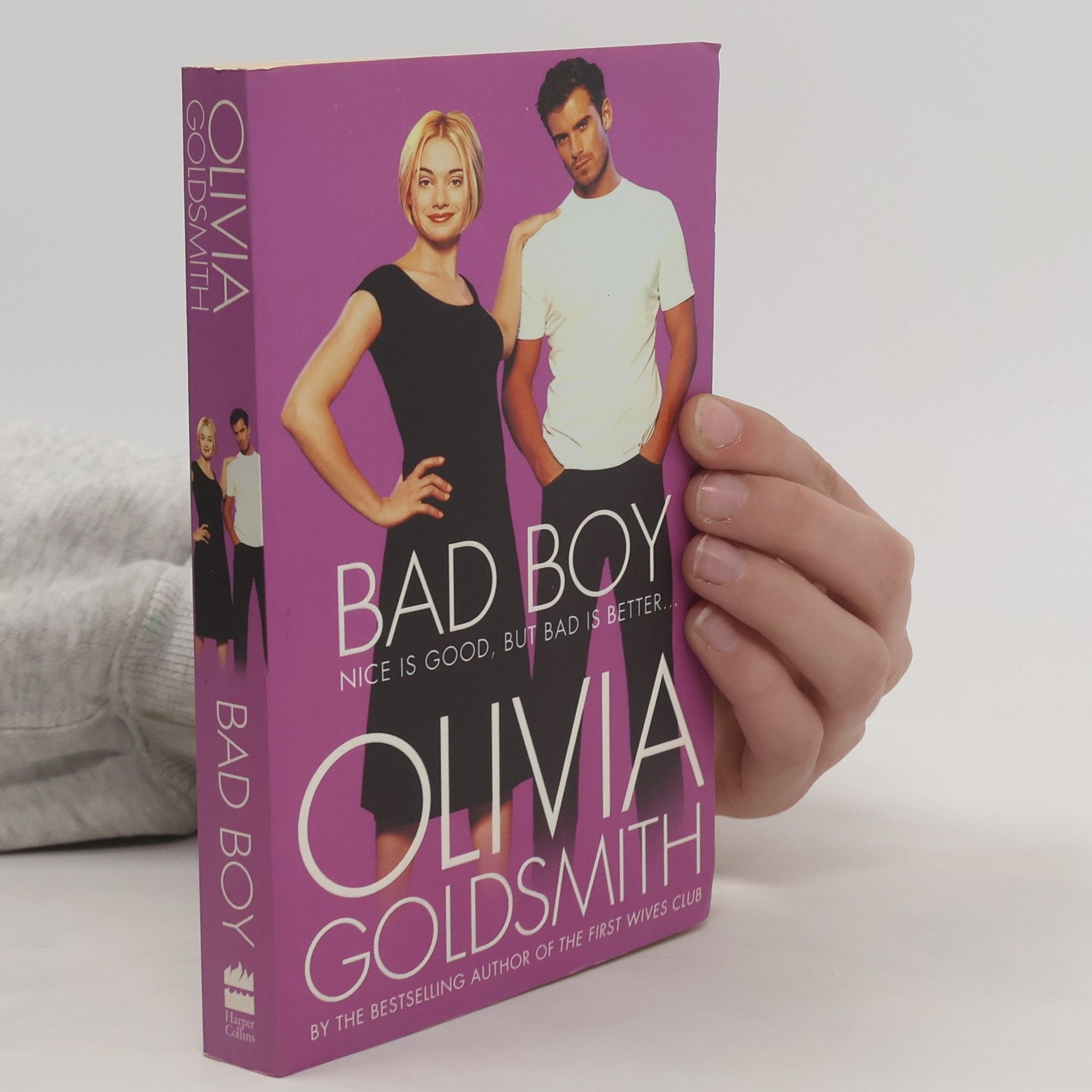 Olivia Goldsmit Bad Boy: Nice is good, bud bad is better...