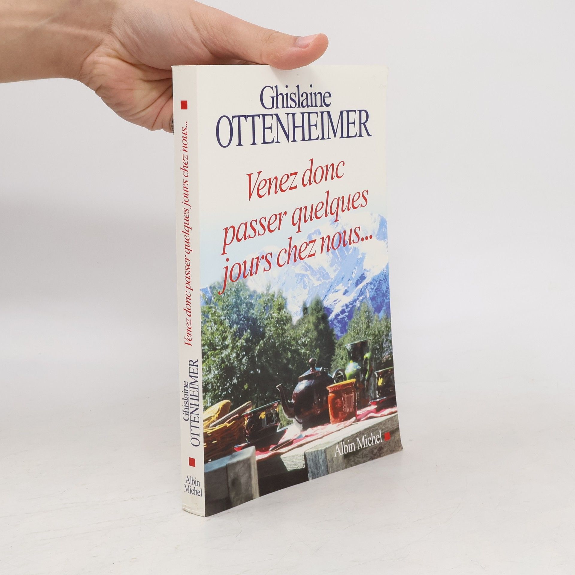 Ghislaine Ottenheimer Venez donc passer quelques jours chez nous...
