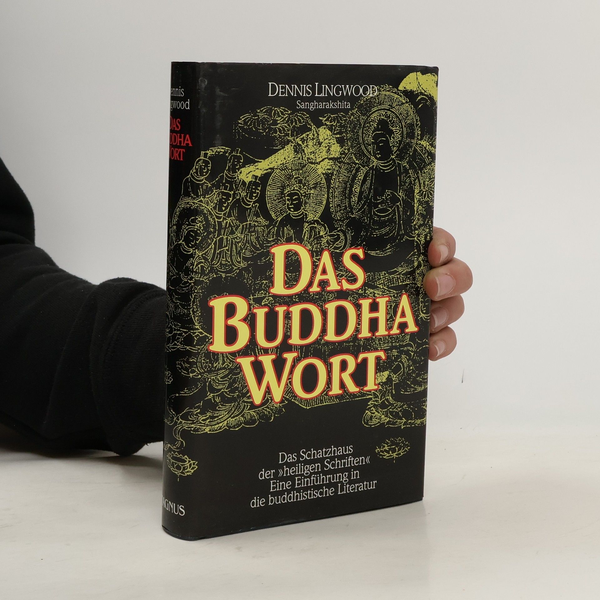 Bhikshu Sangharakshita Das Buddha-Wort