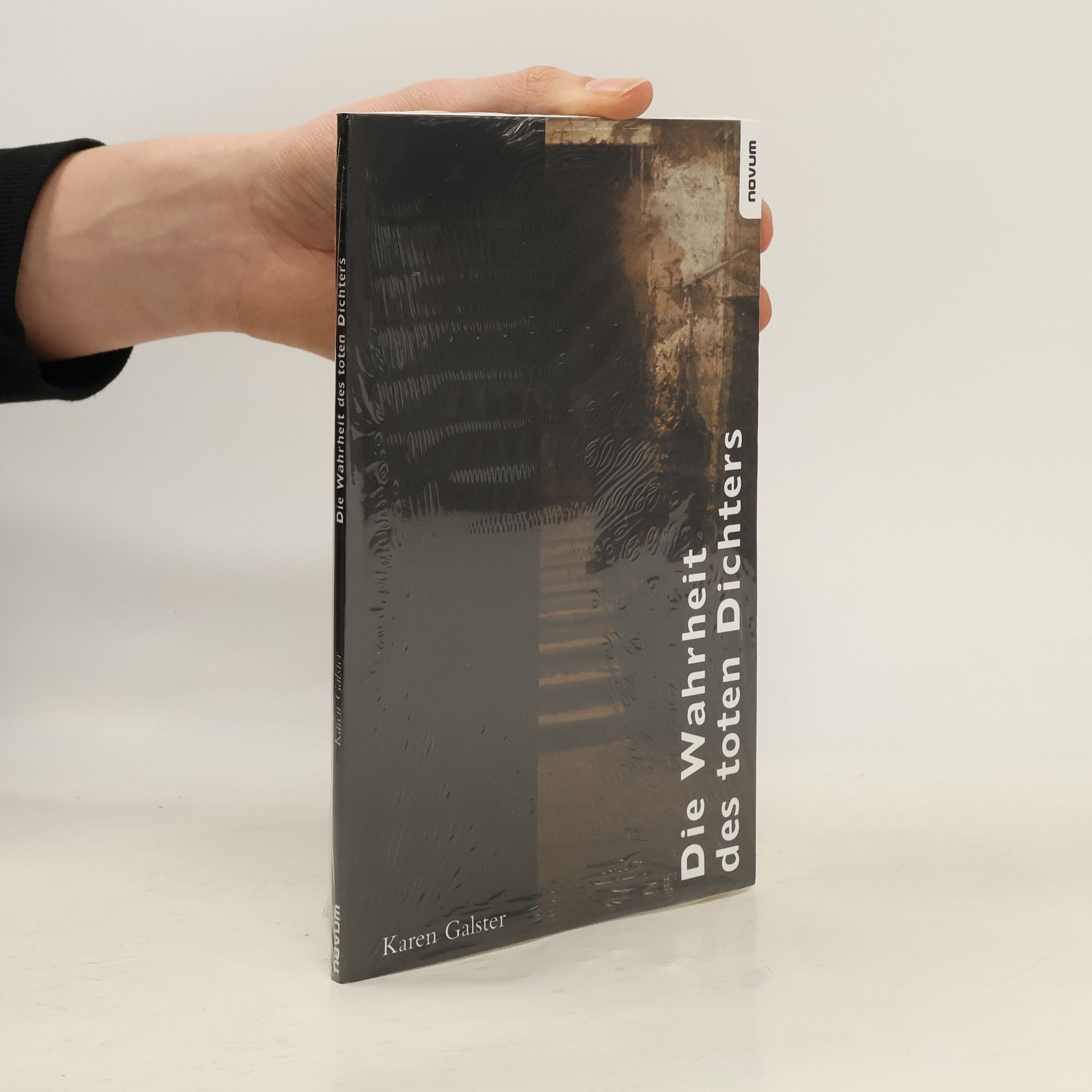 Karen Galster Die Wahrheit Des Toten Dichters