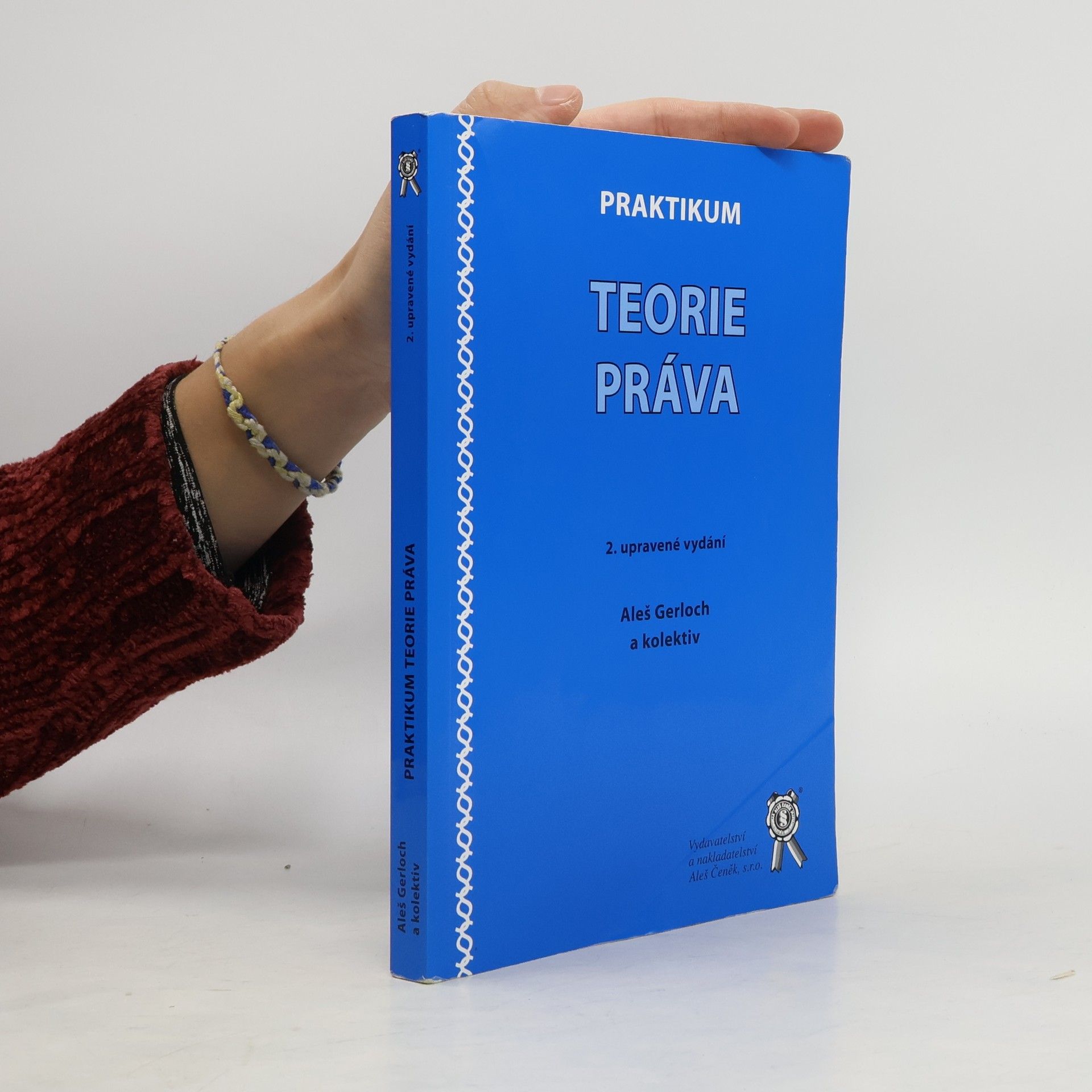 Aleš Gerloch Praktikum teorie práva