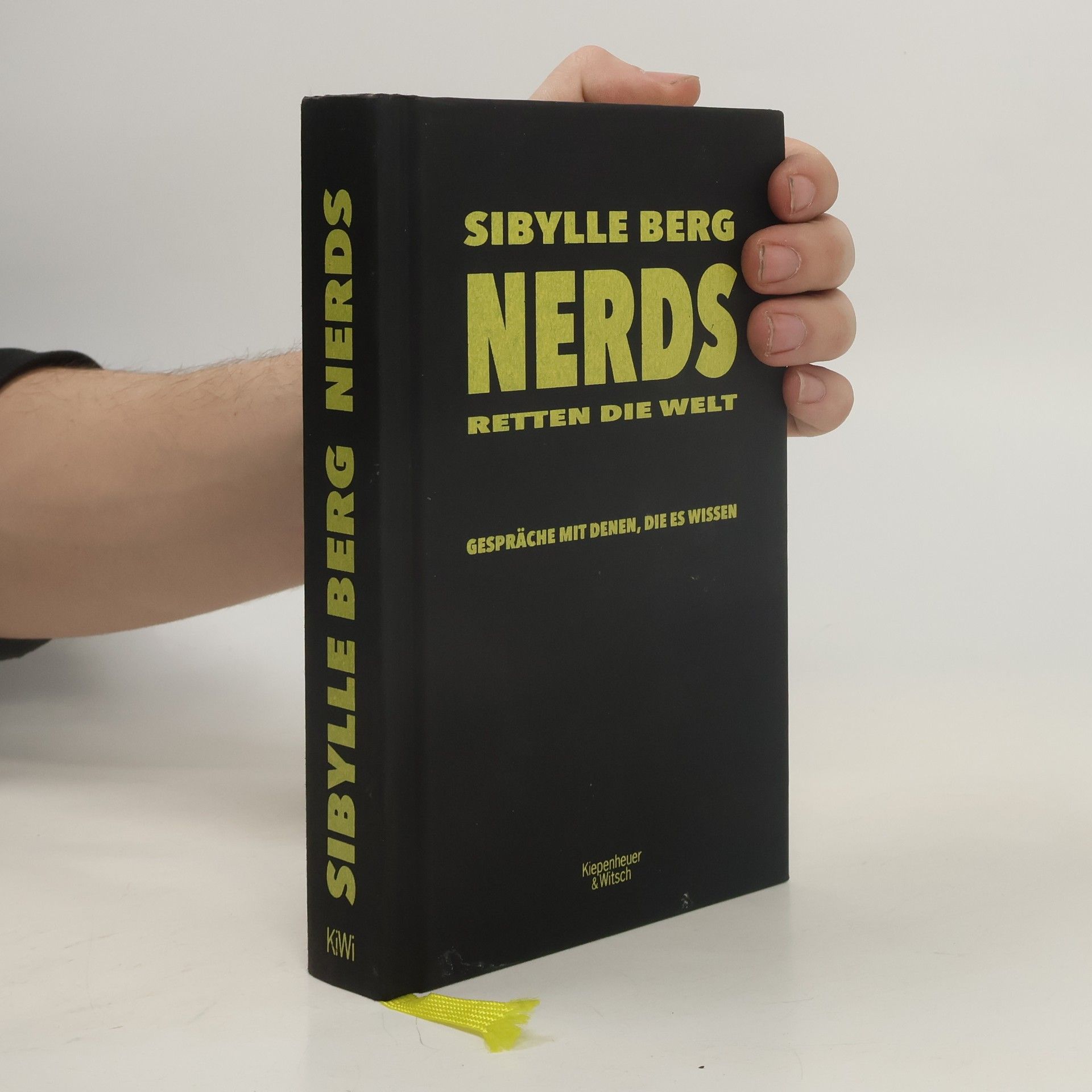Sibylle Berg Nerds retten die Welt