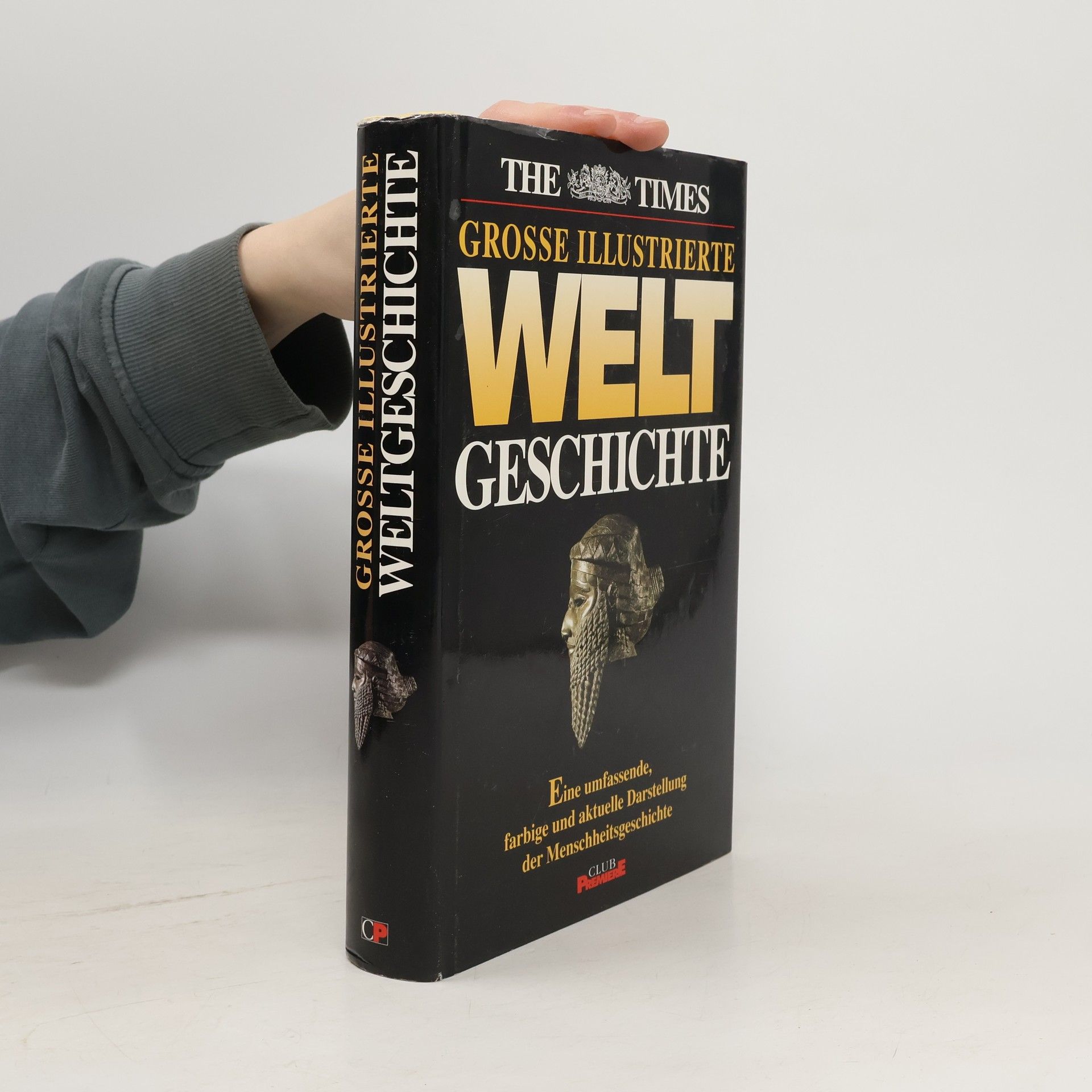 Autorenkollektiv Grosse Illustrierte Welt Geschichte