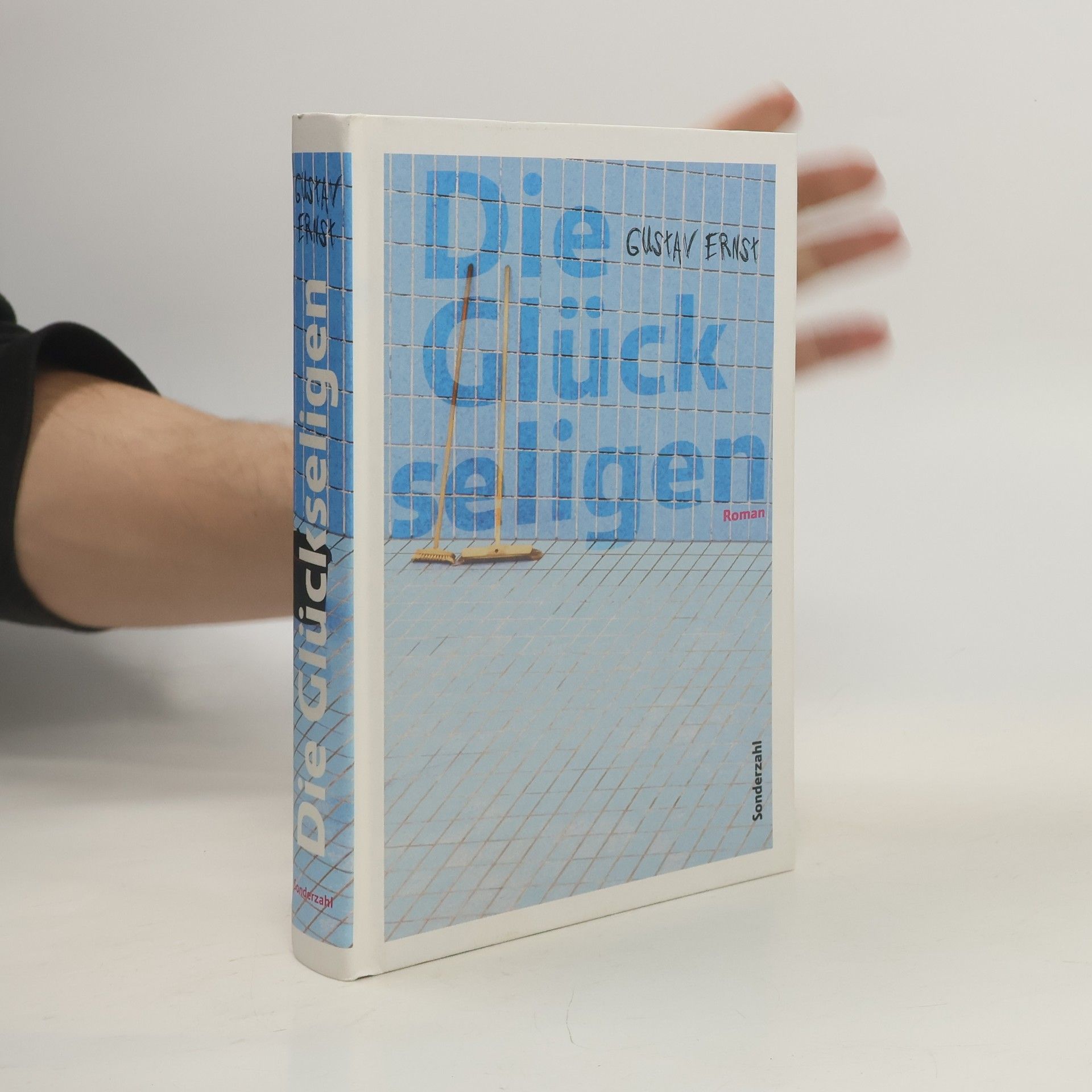 Gustav Ernst Die Glückseligen