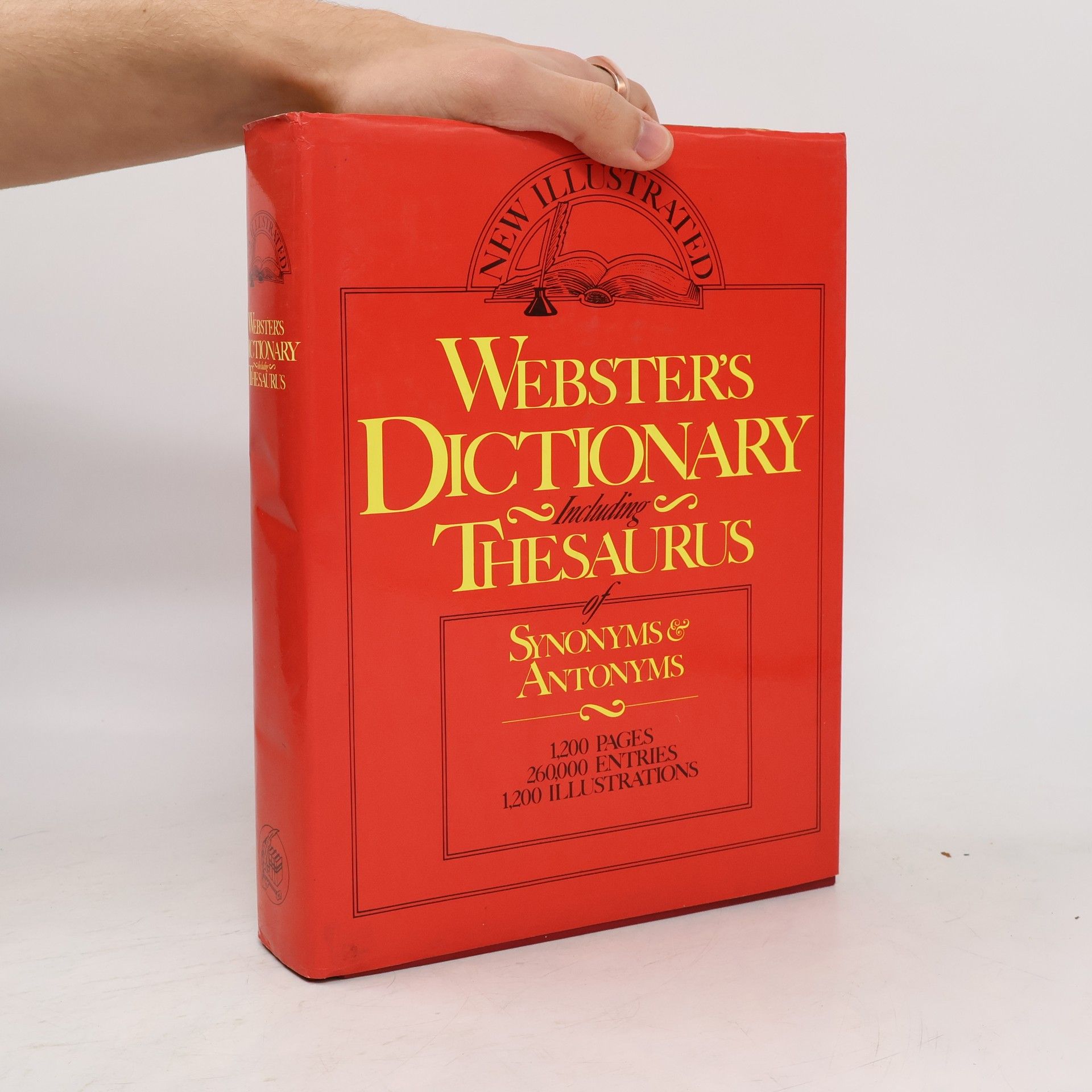 Various authors Webster's Dictionary Including Thesaurus of Synonyms & Antonyms