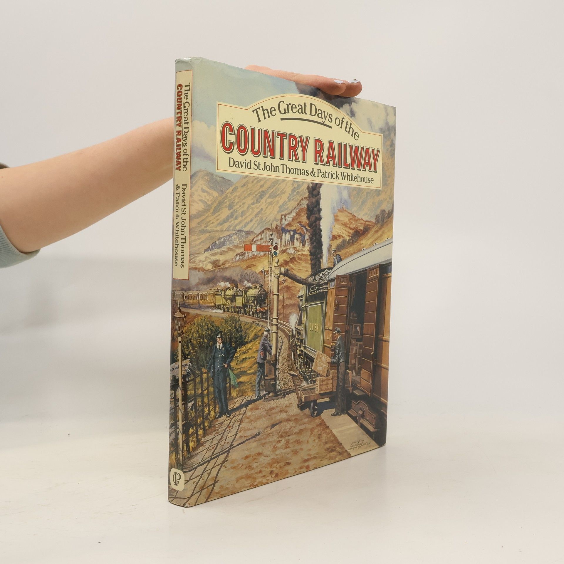 David St. John Thomas The Great Days of the Country Railway