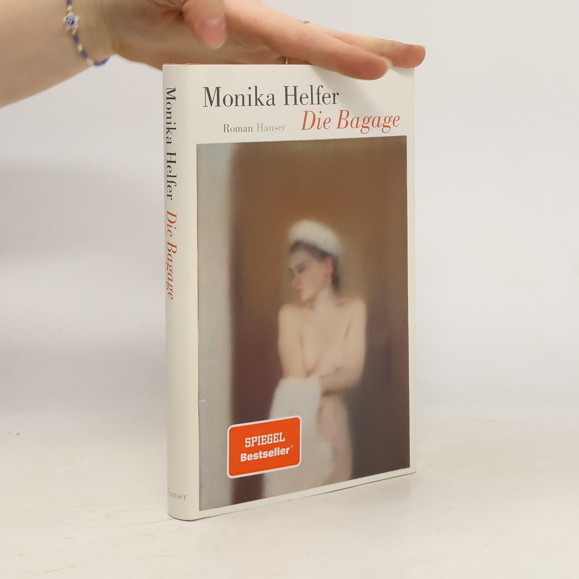 Monika Helfer Die Bagage