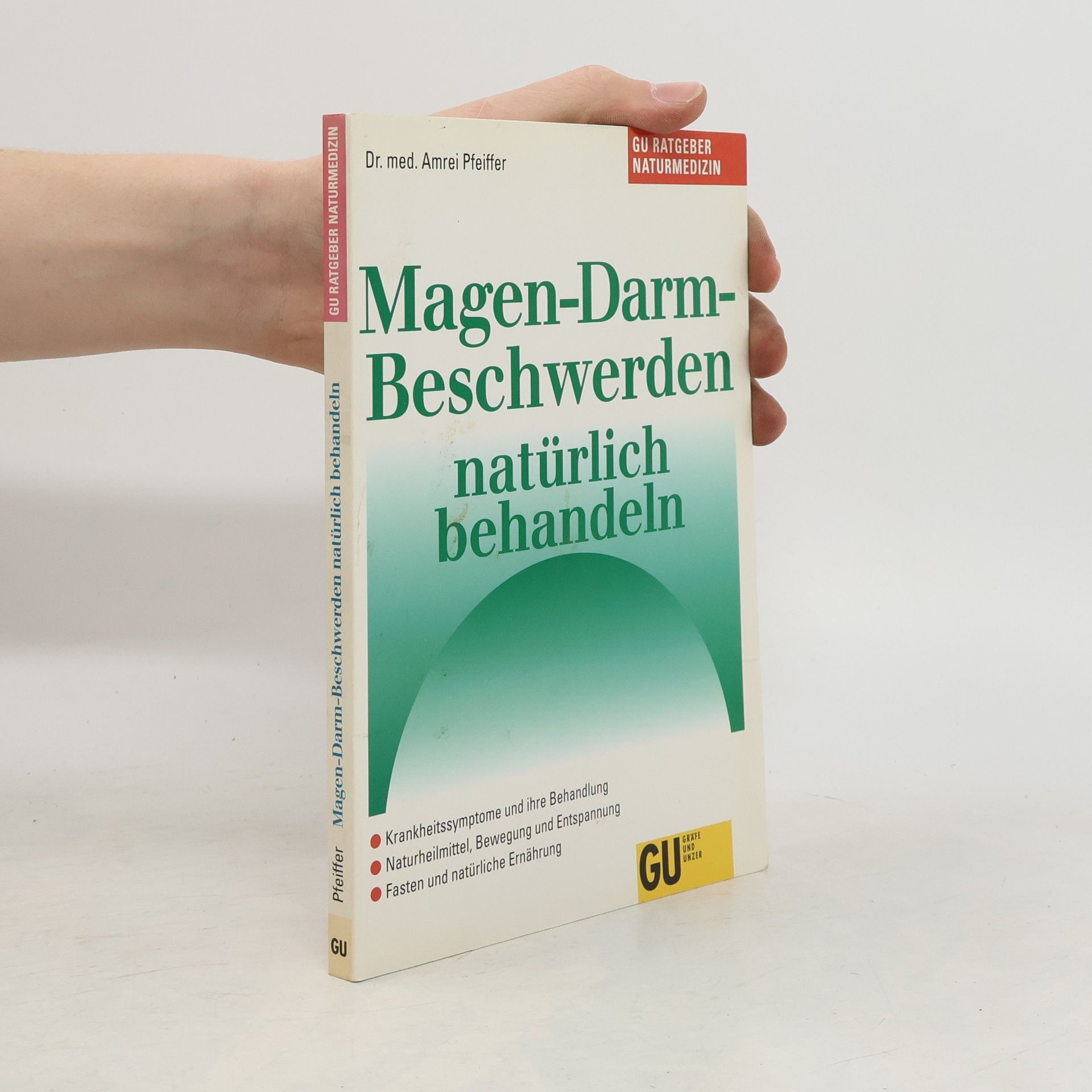 Amrei Pfeiffer Magen-Darm-Beschwerden natürlich behandeln