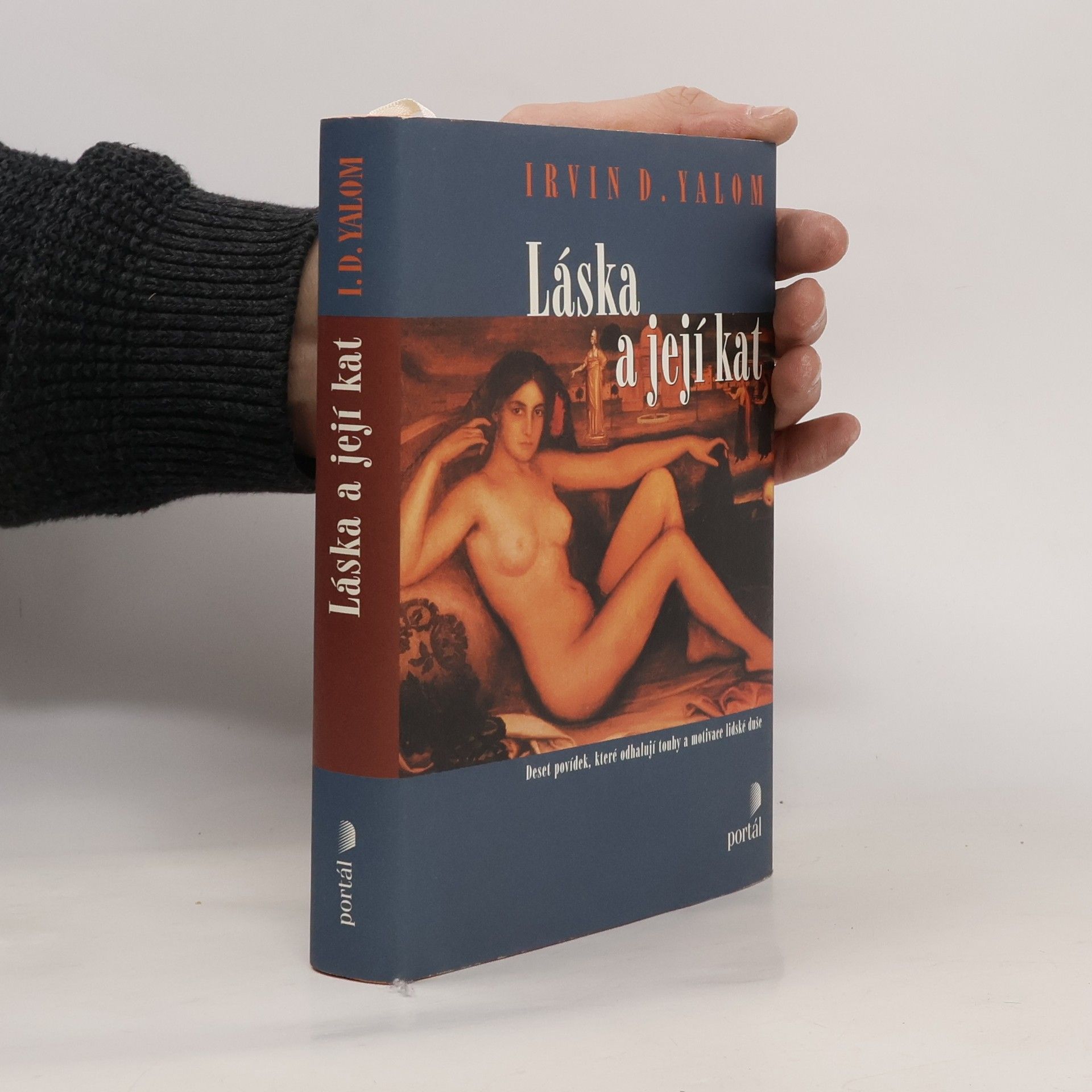 Irvin D. Yalom Láska a její kat