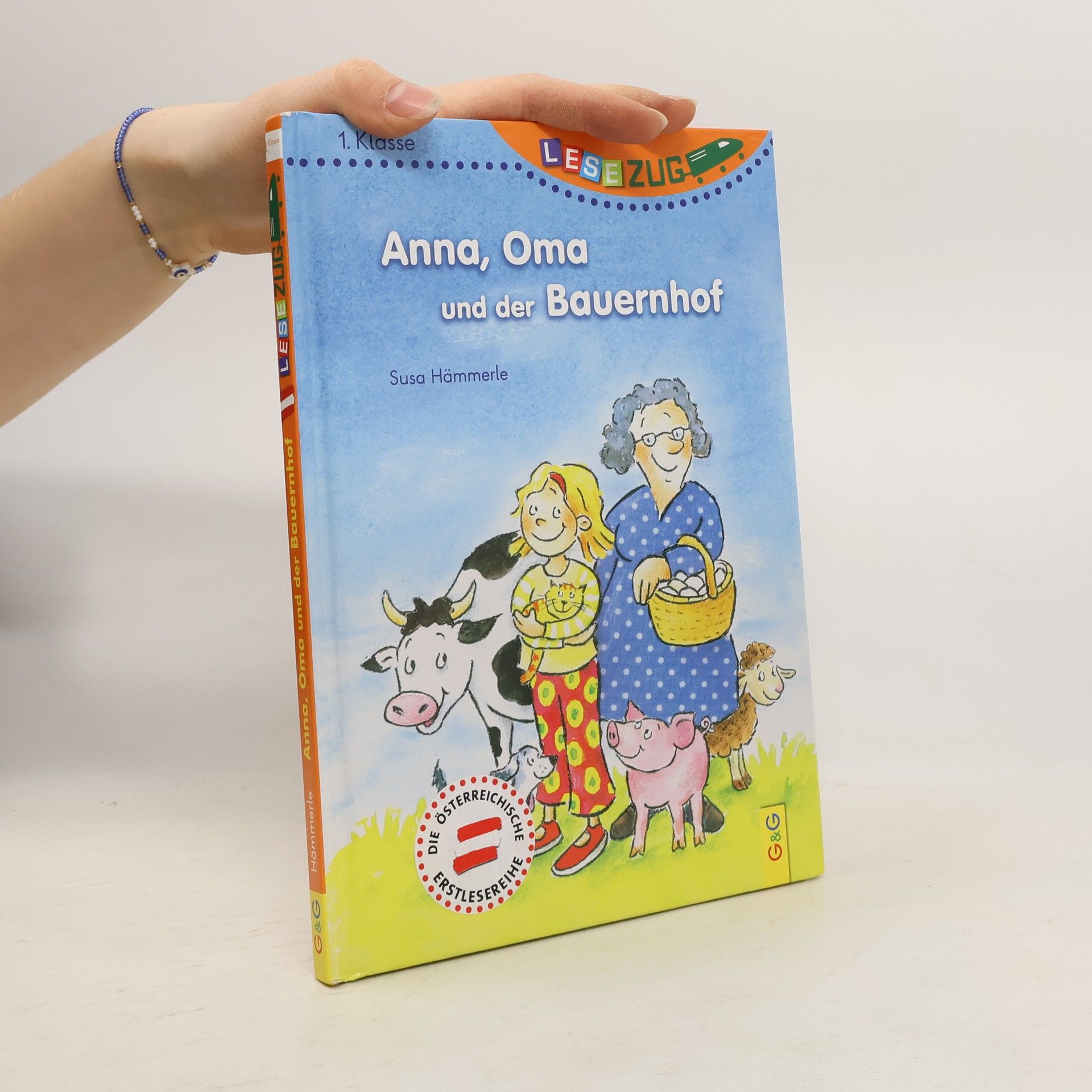 LESEZUG/1. Klasse: Anna, Oma und der Bauernhof