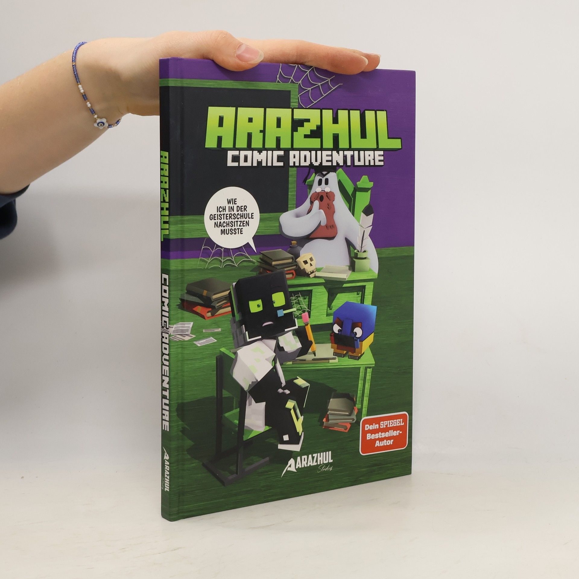 Arazhul Wie ich in der Geisterschule nachsitzen musste - Ein Arazhul-Comic-Adventure