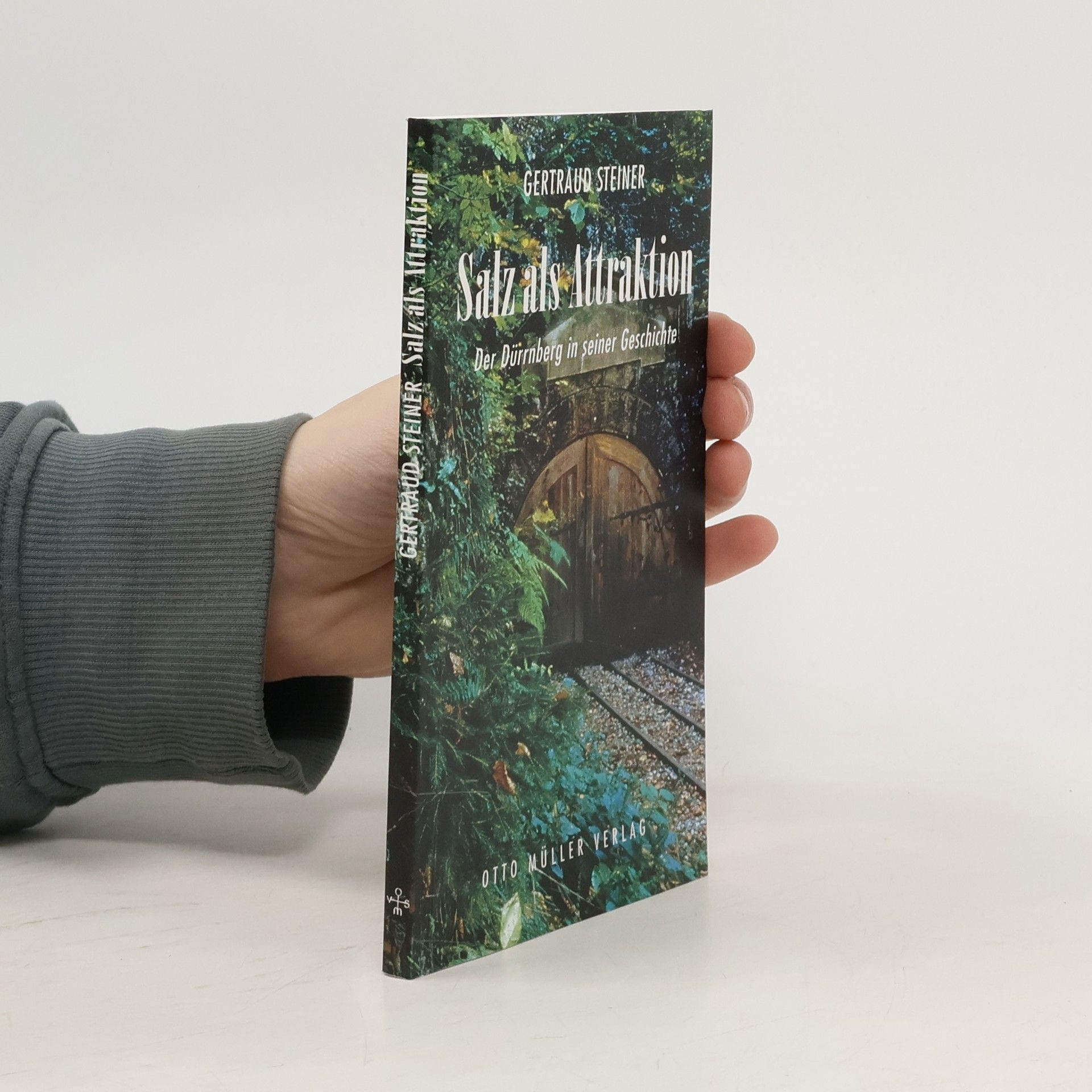 Gertraud Steiner Salz als Attraktion