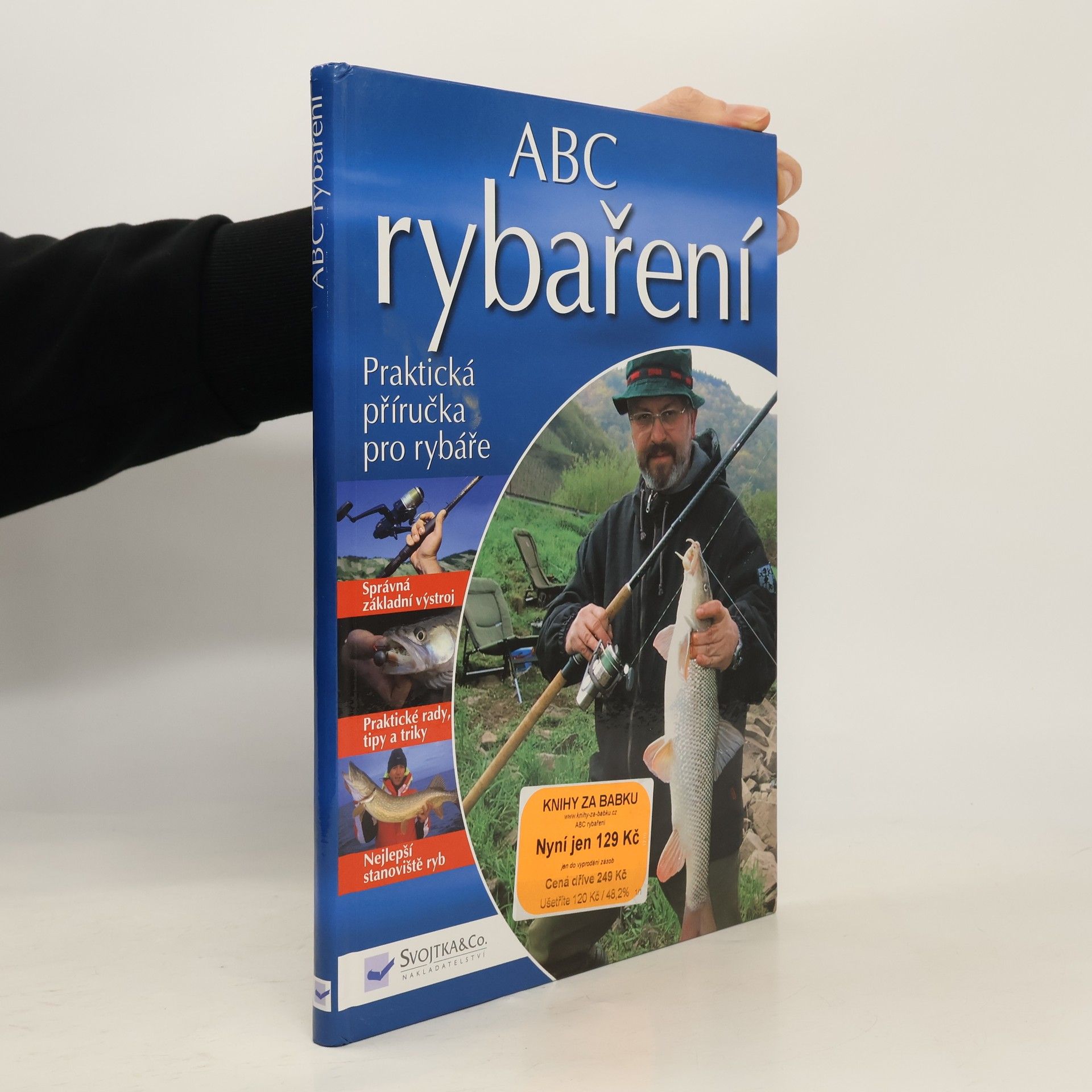 Benno Sigloch ABC rybaření. Praktická příručka pro rybáře.