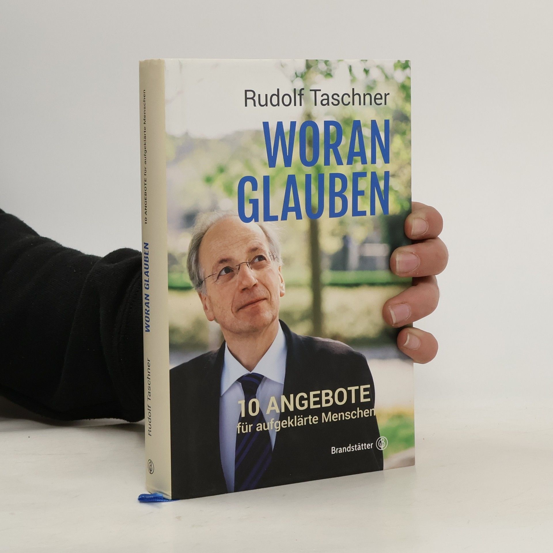 Rudolf Taschner Woran glauben