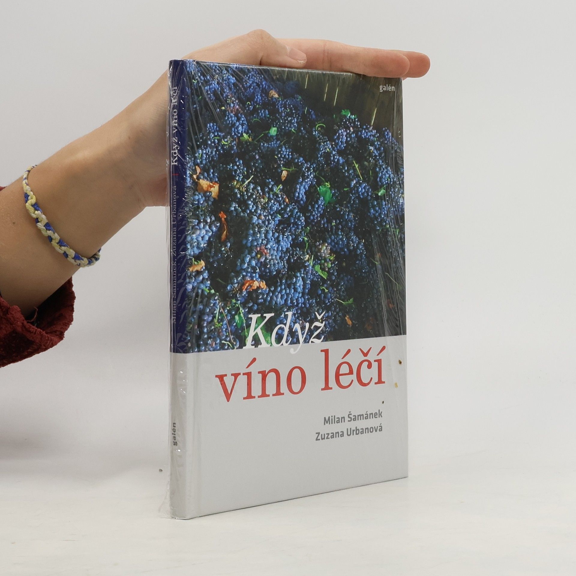 Milan Šamánek Když víno léčí
