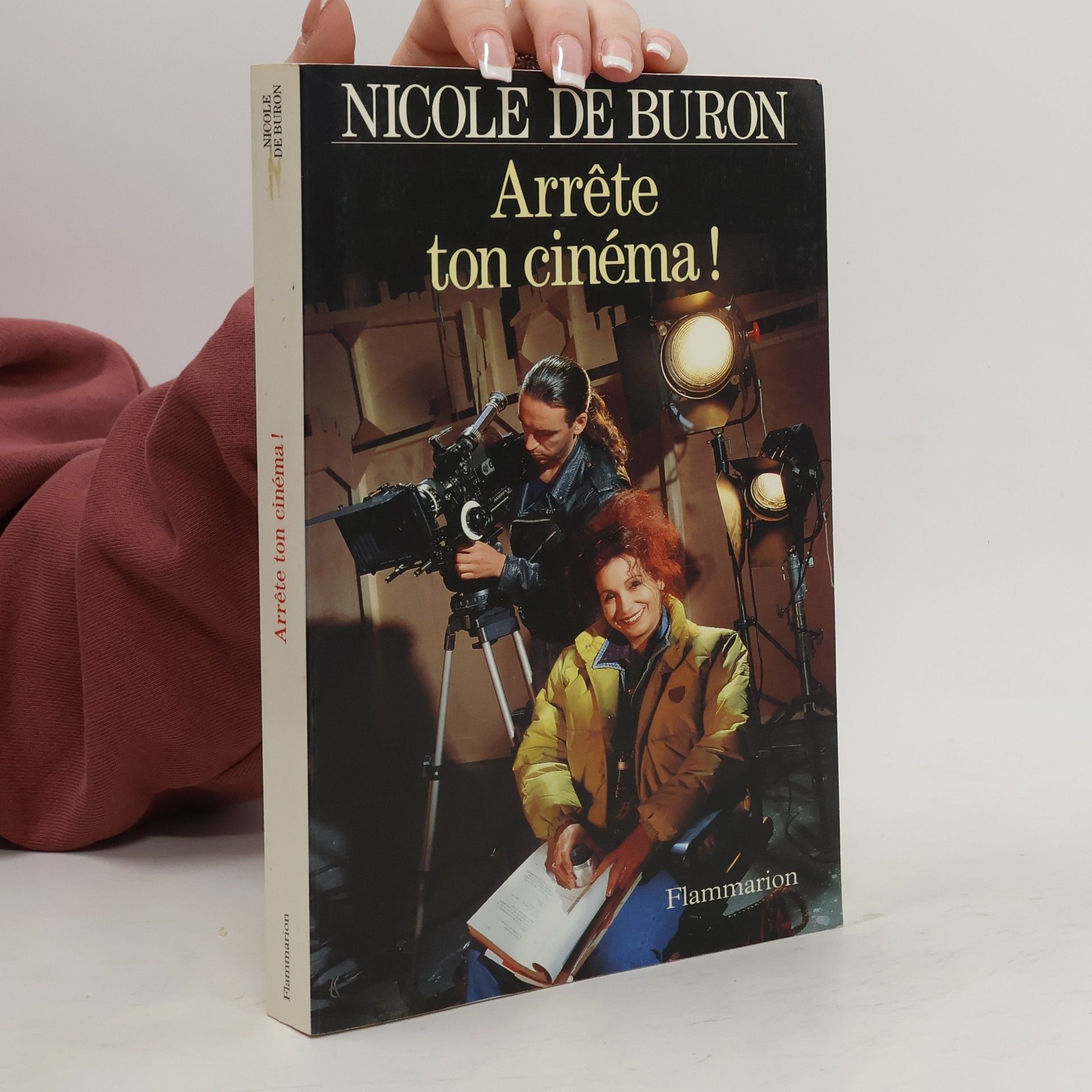 Nicole de Buron Arrête ton cinéma!
